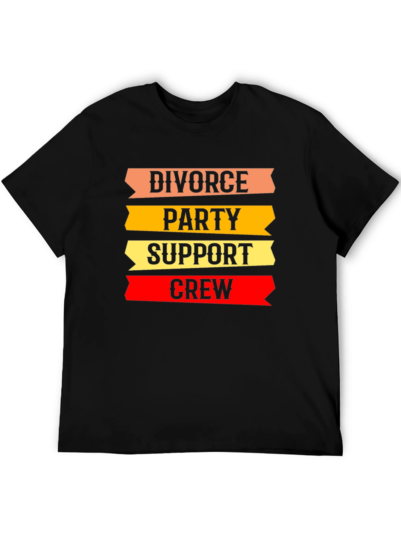 Black Divorce Party Support Crew T-Shirt view 5