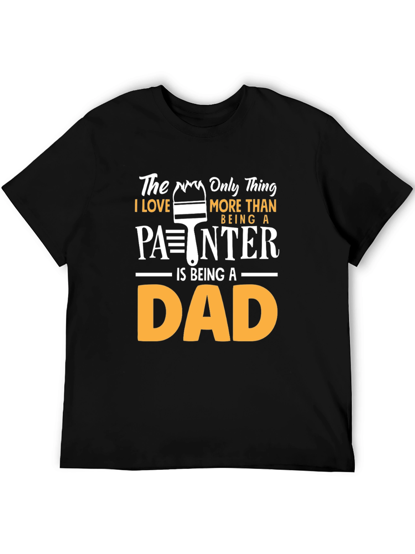 Black Painter Dad T-Shirt - Gift for Father's Day view 5