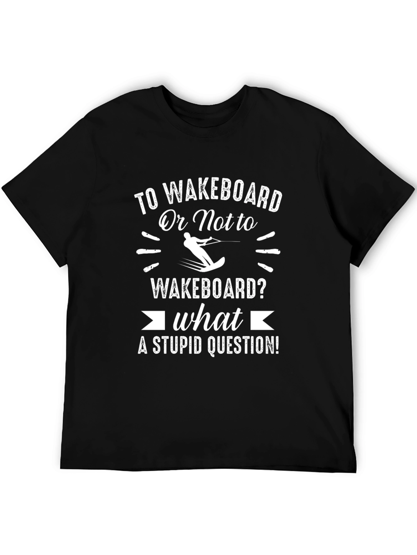 Black Wakeboard T-Shirt: To Wakeboard Or Not To? view 5