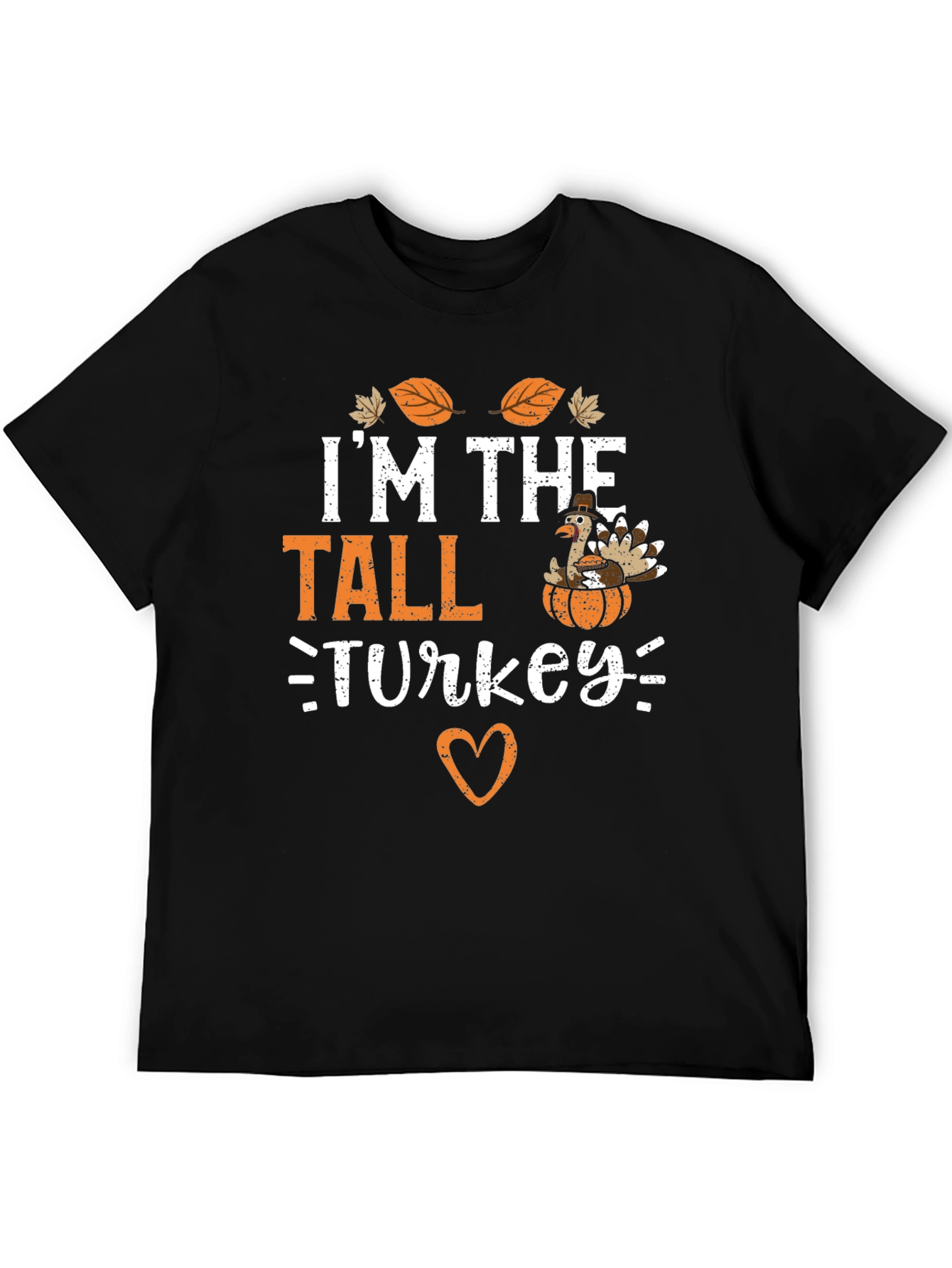 Black I'm The Tall Turkey Thanksgiving T-Shirt view 5