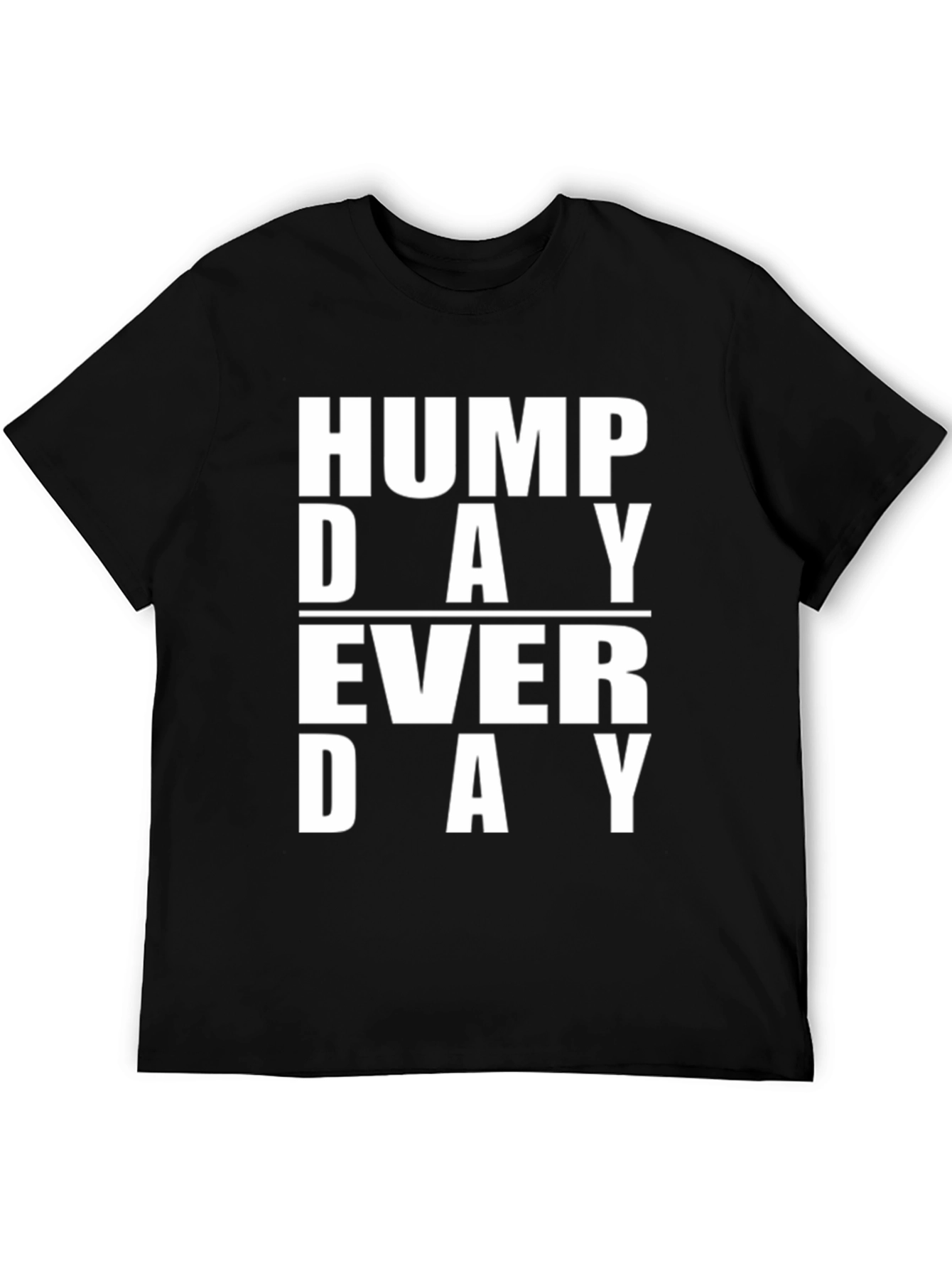 Black Hump Day Everyday Graphic T-Shirt view 5
