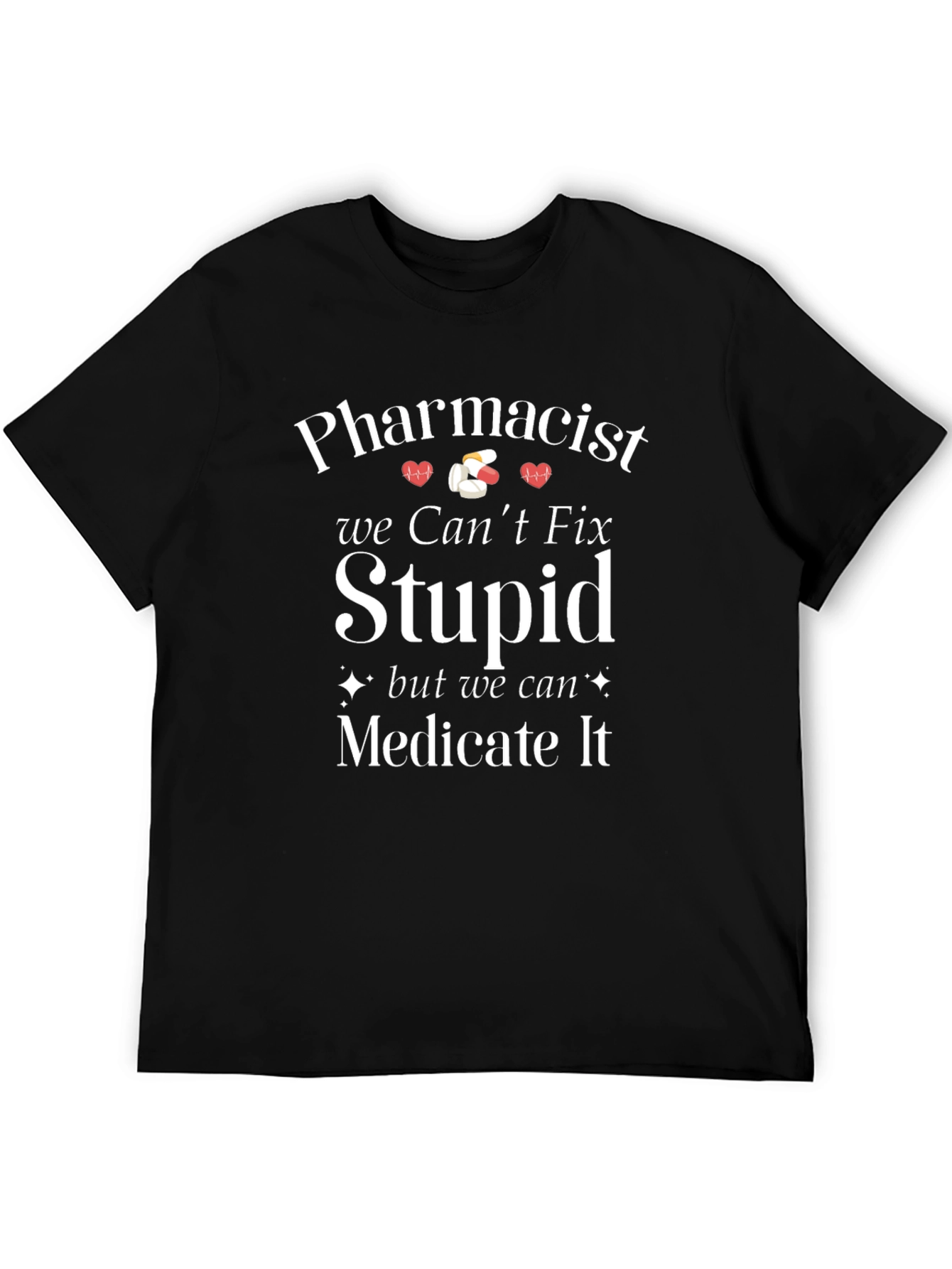 Black Pharmacist We Can't Fix Stupid T-Shirt view 5