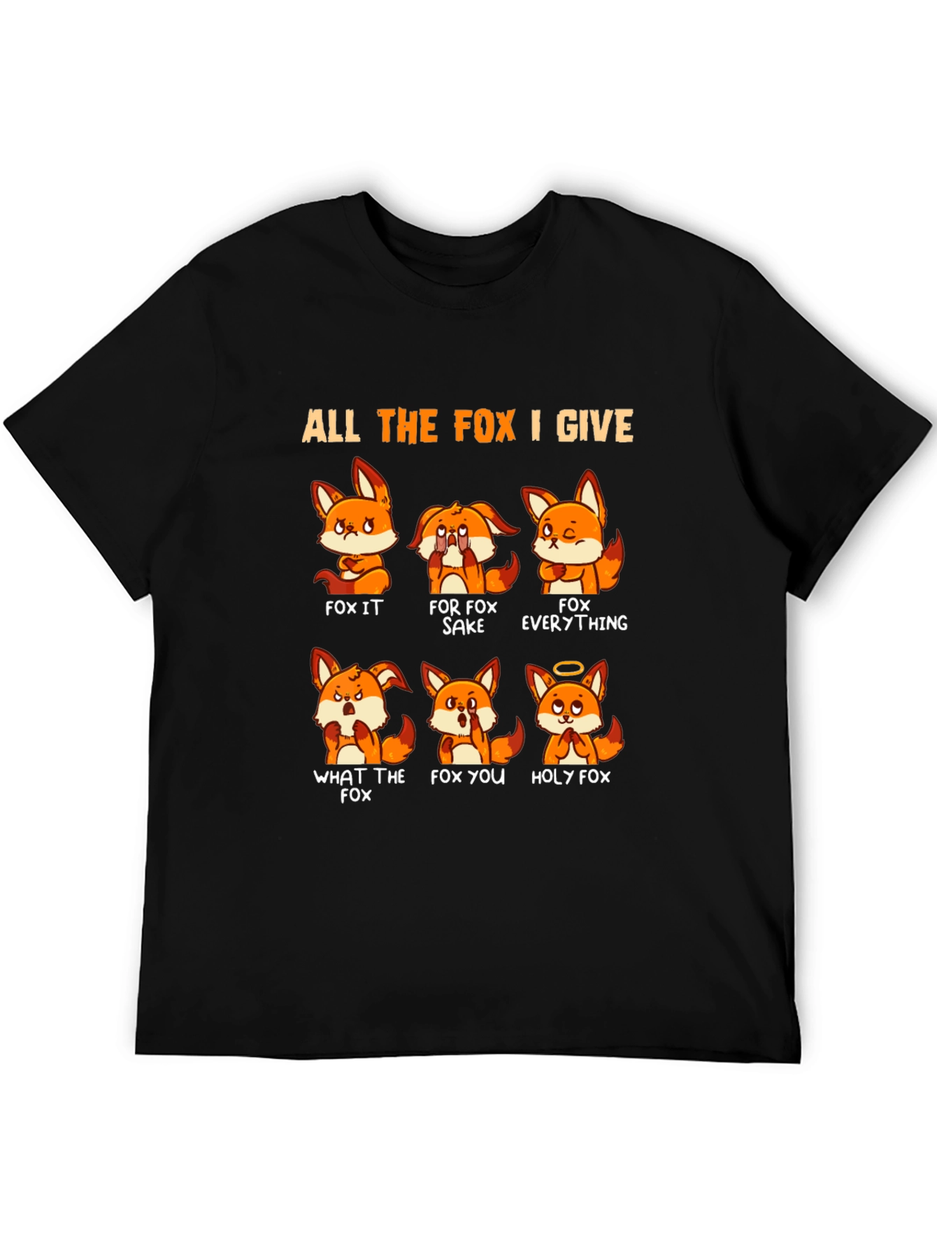 Black All the Fox I Give T-Shirt view 5