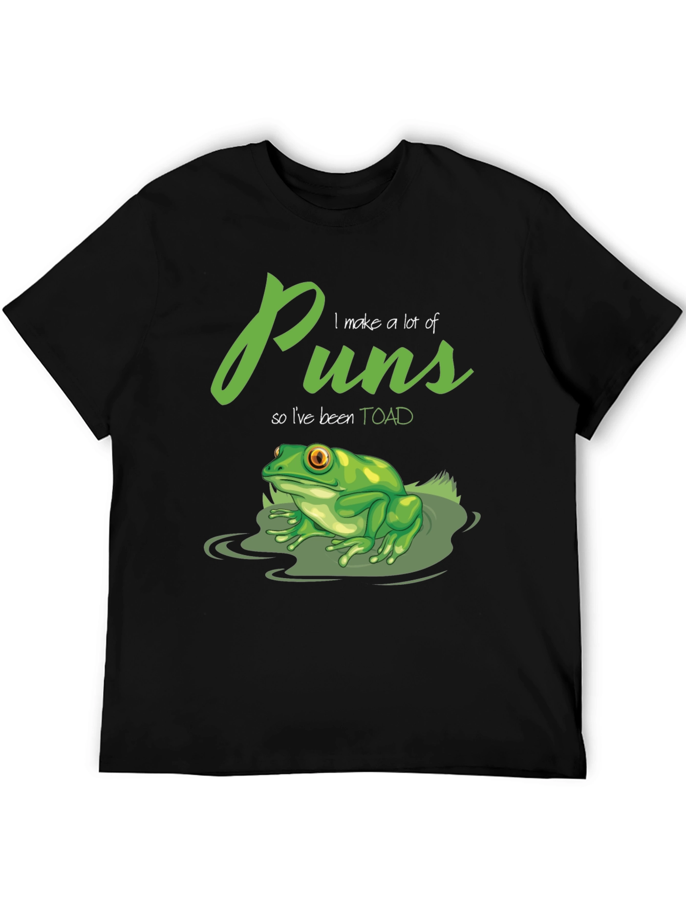 Black Punny Toad T-Shirt - I Make a Lot of Puns view 5