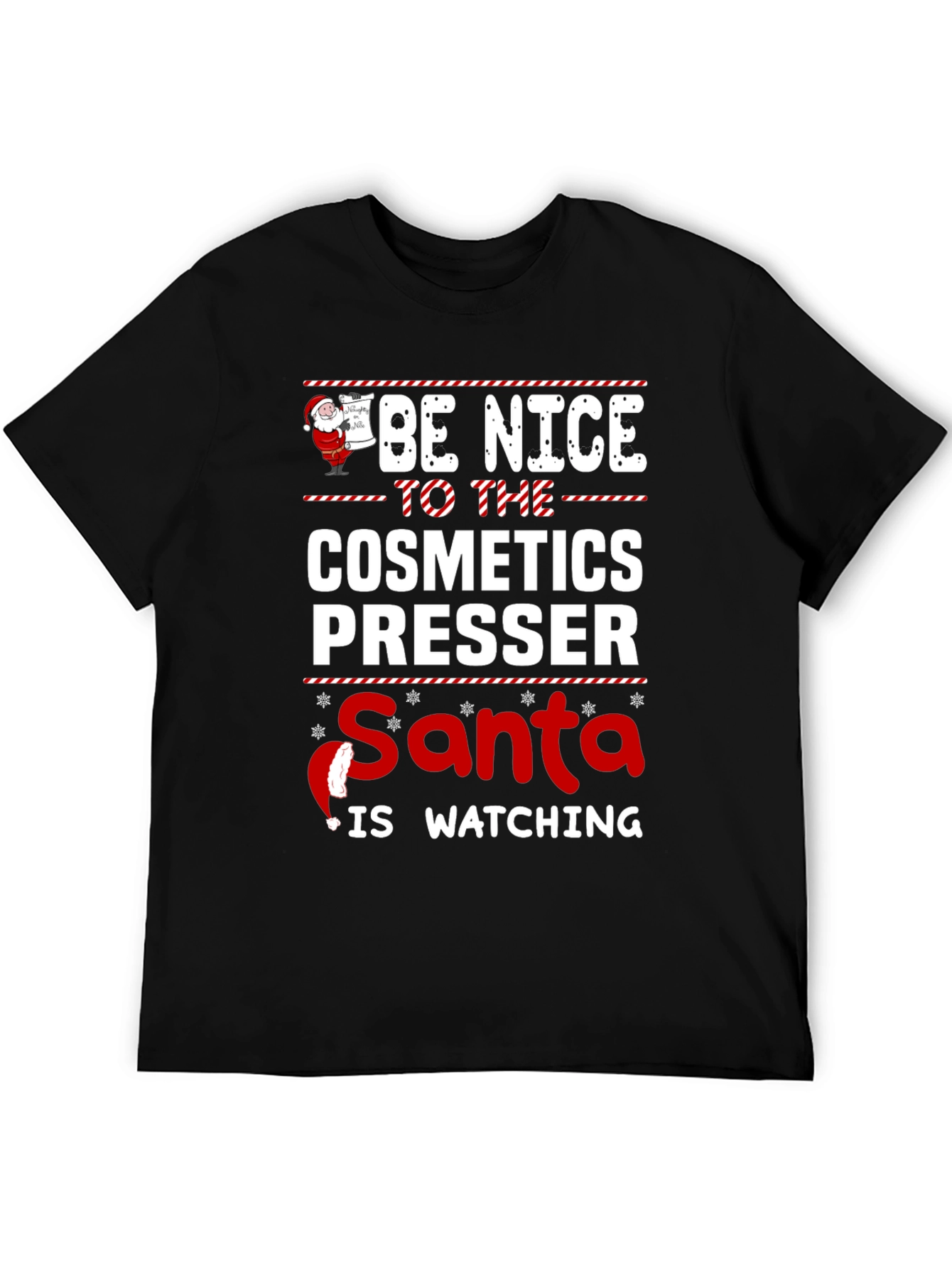 Cosmetics Presser Santa Watching T-Shirt - 5