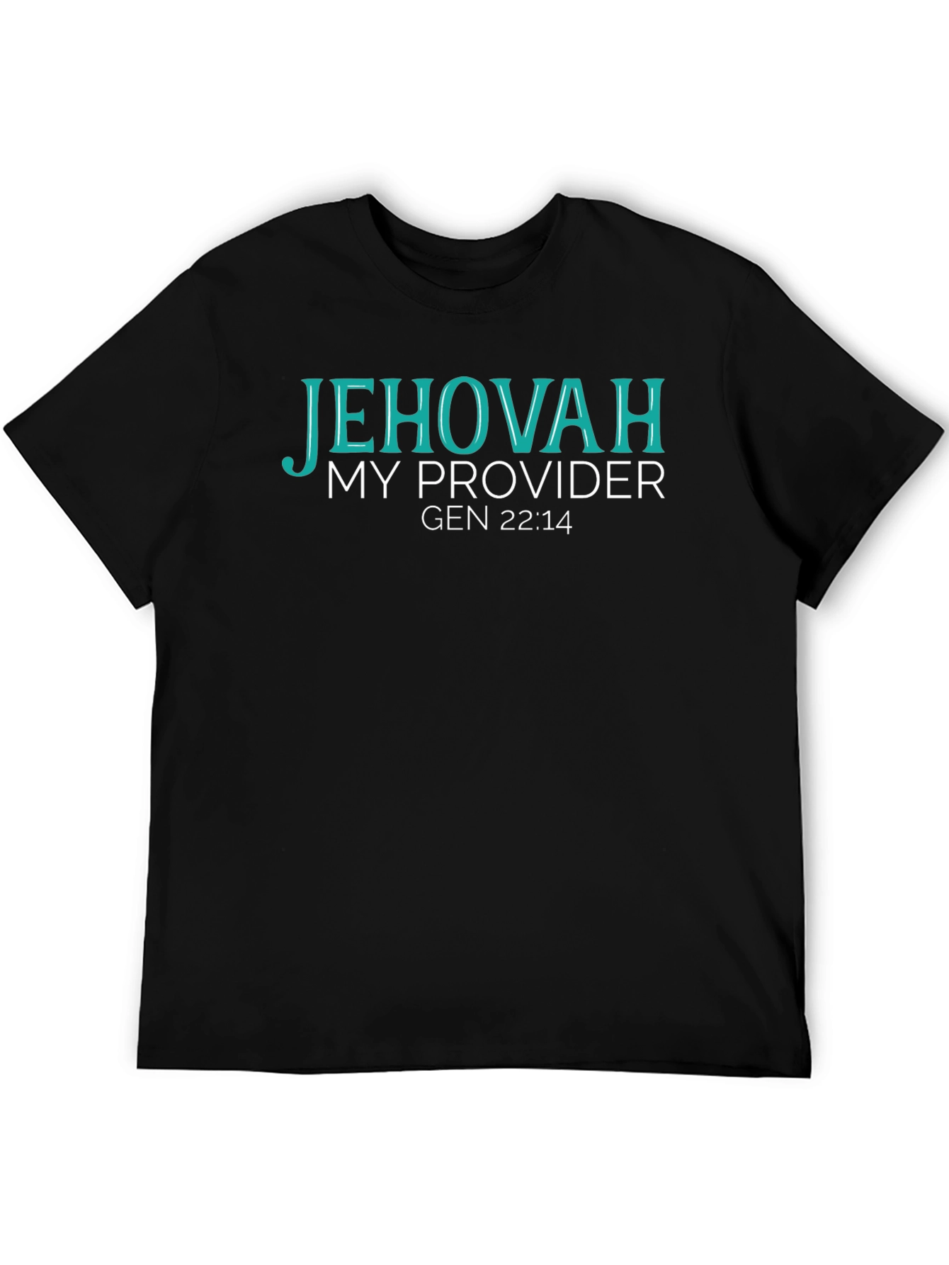 Black Jehovah My Provider Gen 22:14 T-Shirt view 5