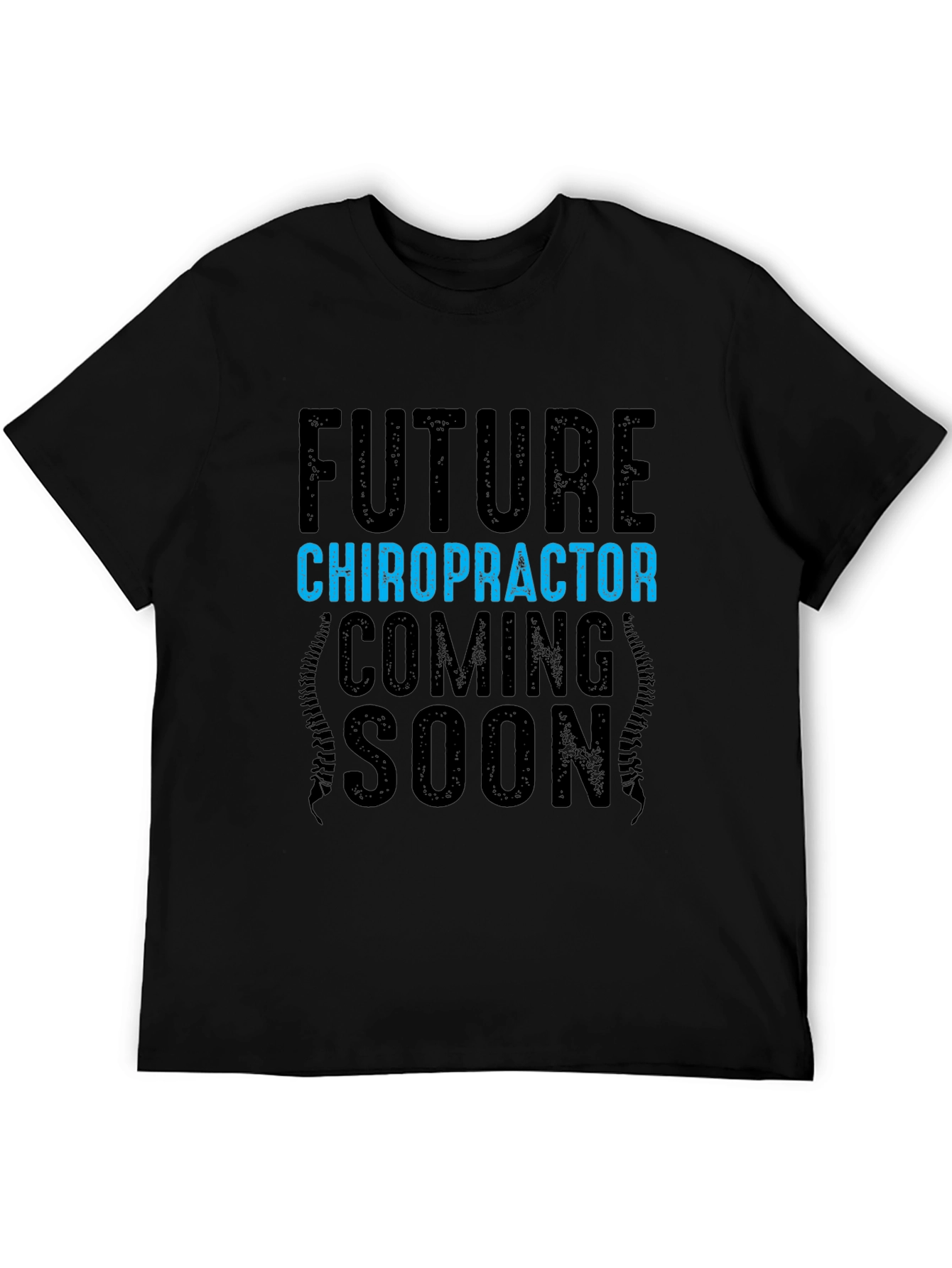 Black Future Chiropractor T-Shirt - Coming Soon view 5