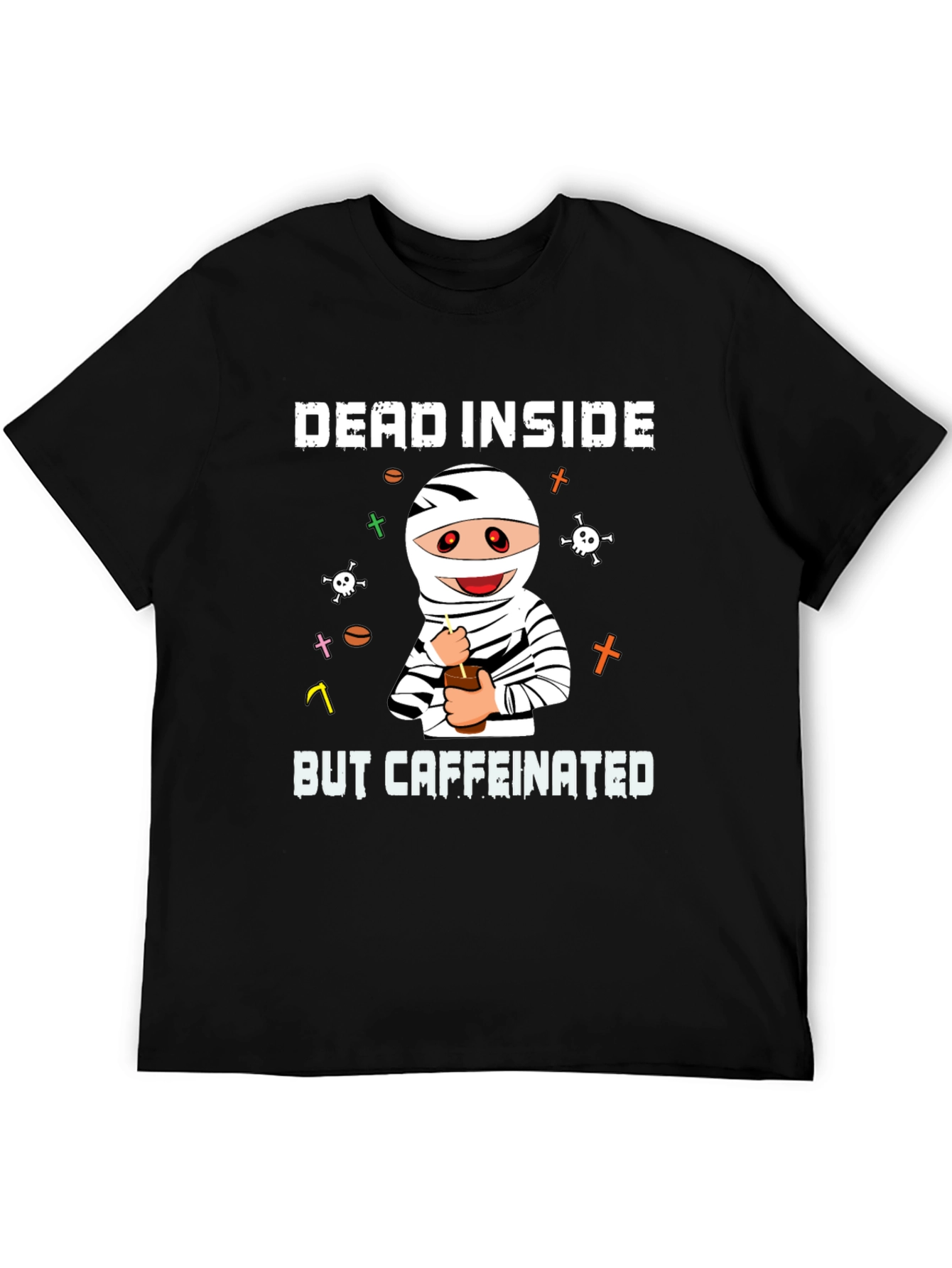 Black Dead Inside But Caffeinated T-Shirt view 5