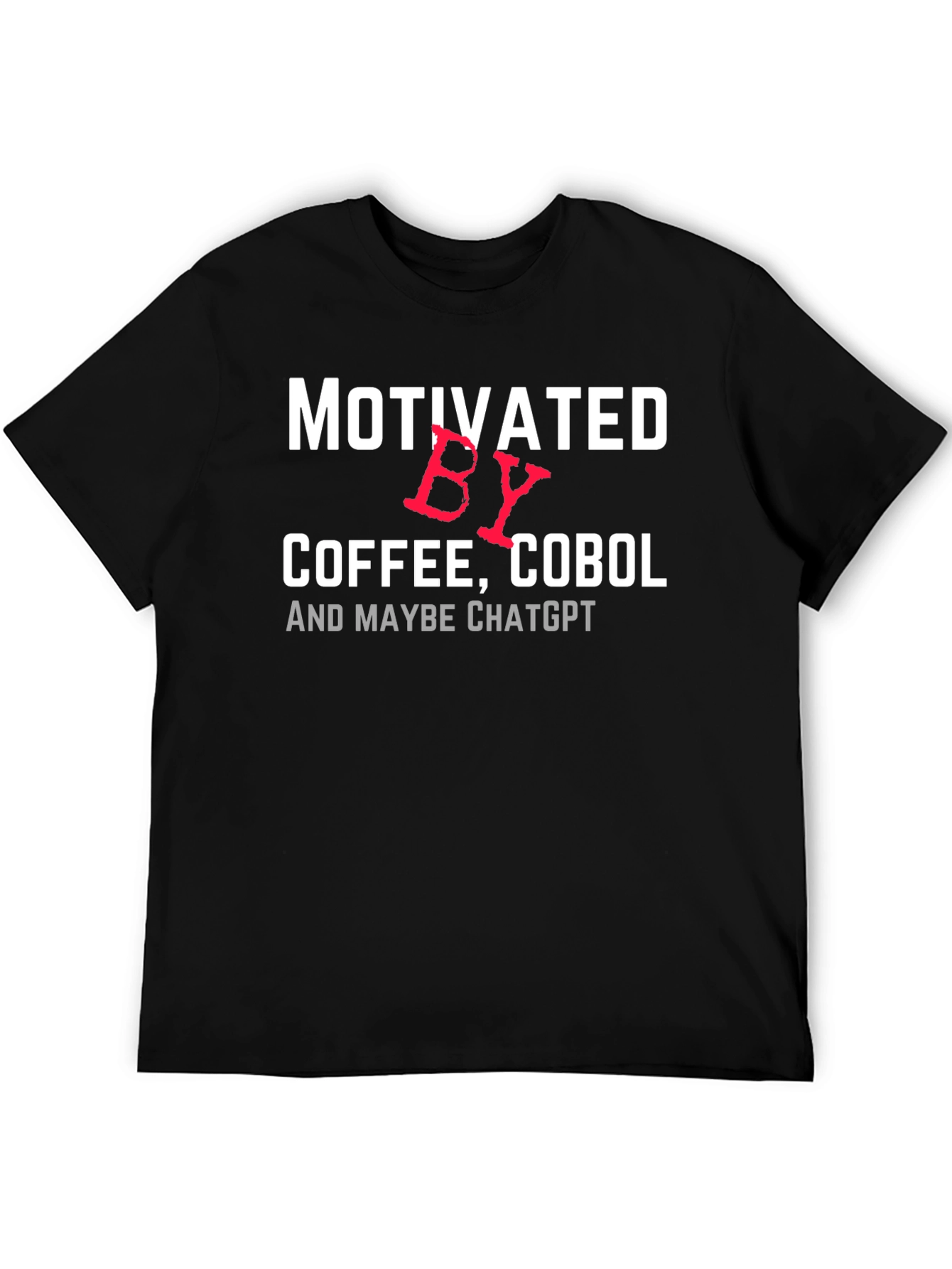 Black Motivated By Coffee, Cobol, and ChatGPT T-Shirt view 5
