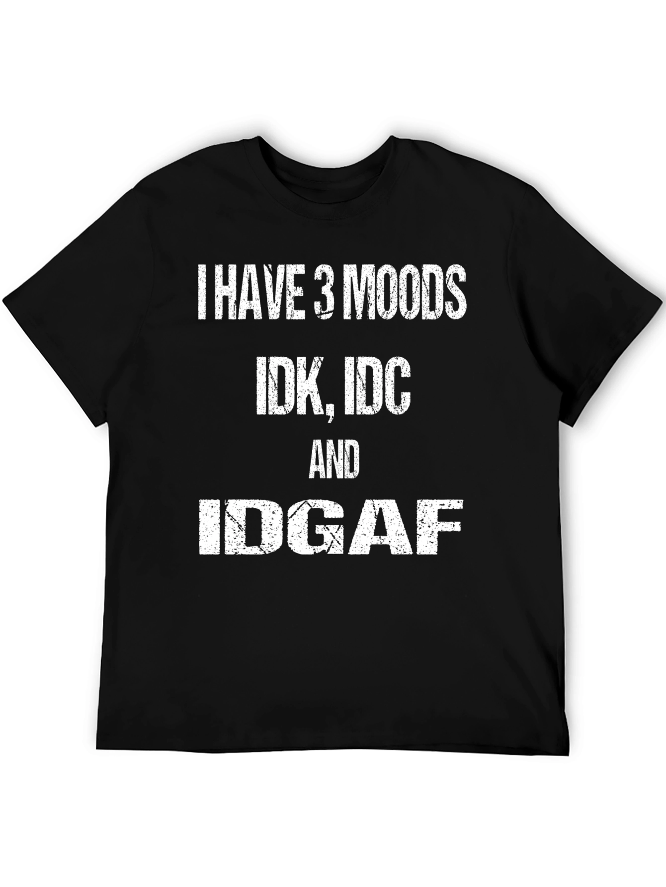Black I Have 3 Moods Graphic Tee - Funny Casual Shirt view 5