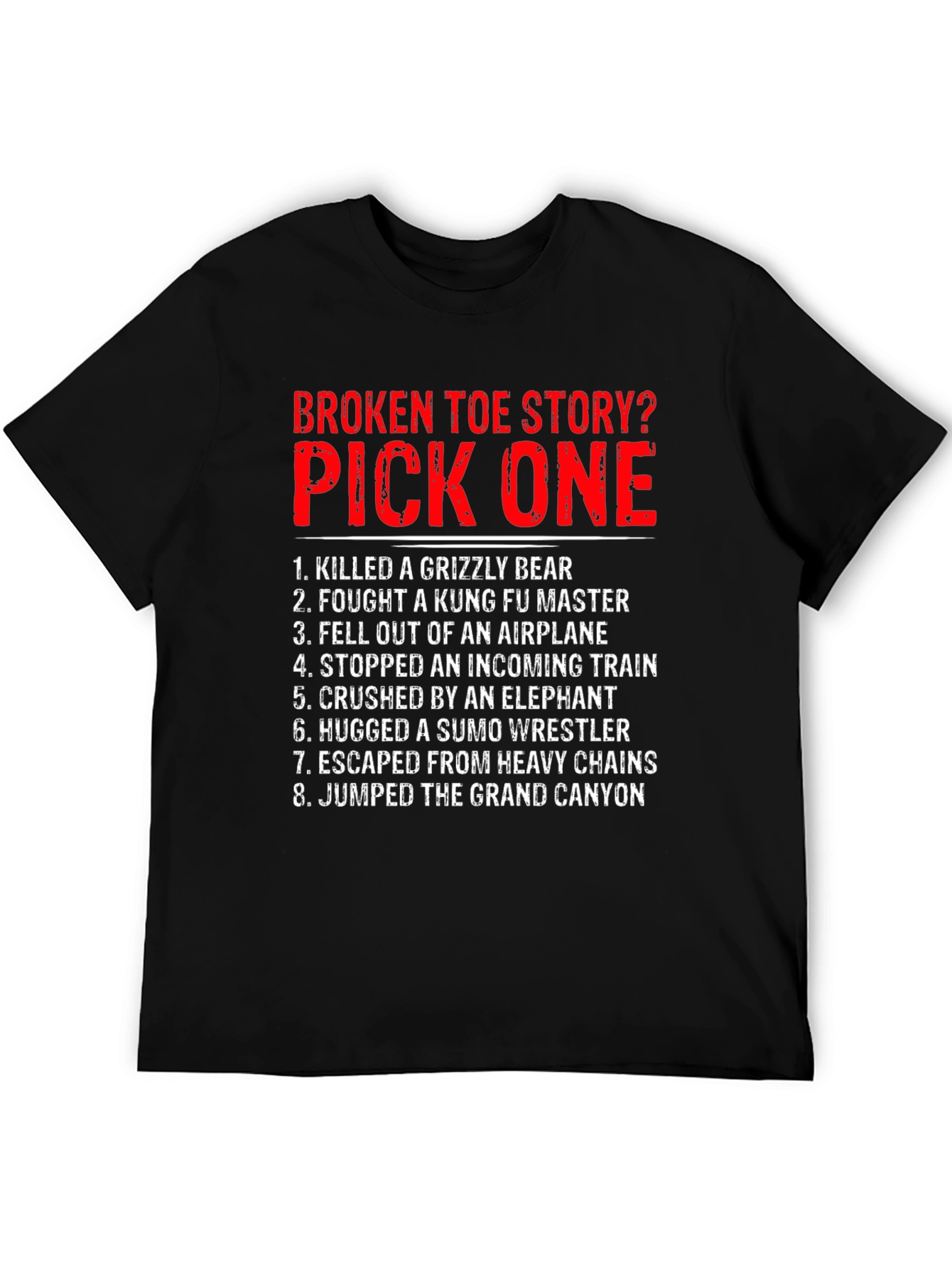 Black Broken Toe Story? Pick One T-Shirt view 5