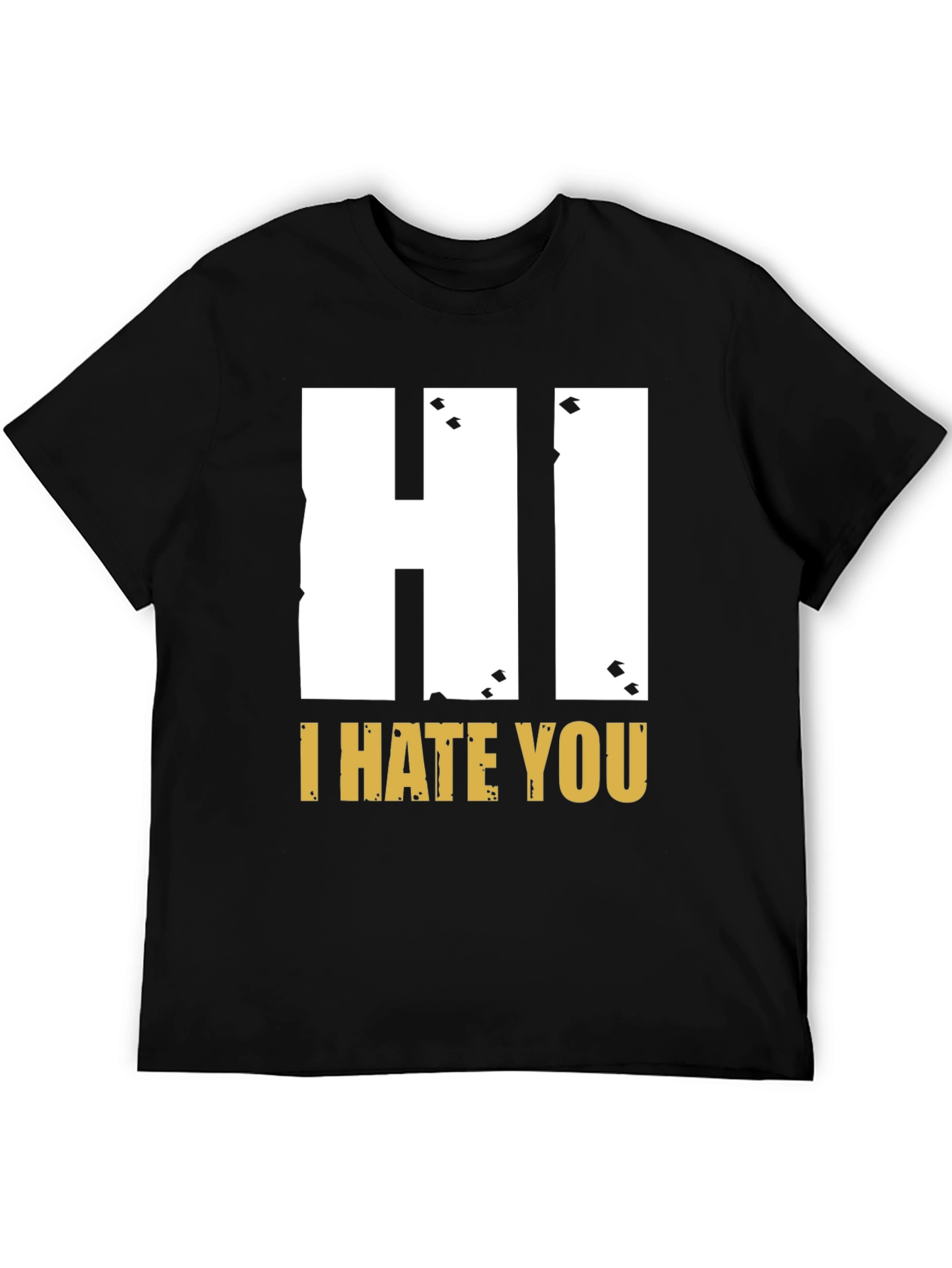Black Hi I Hate You Graphic T-Shirt - Bold Statement Tee view 5