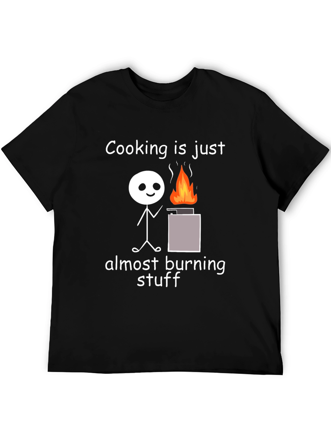Black Funny Cooking Almost Burning Stuff T-Shirt view 5