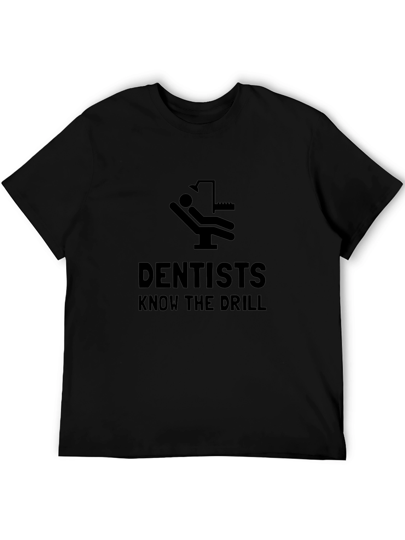 Black Dentists Know the Drill Black Humor T-Shirt view 5