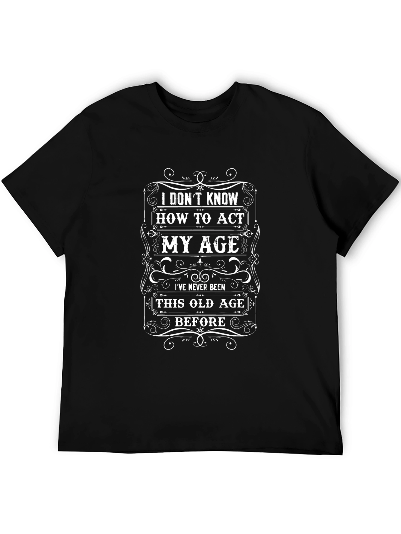 Black Humorous 'Act My Age' Graphic T-Shirt view 5