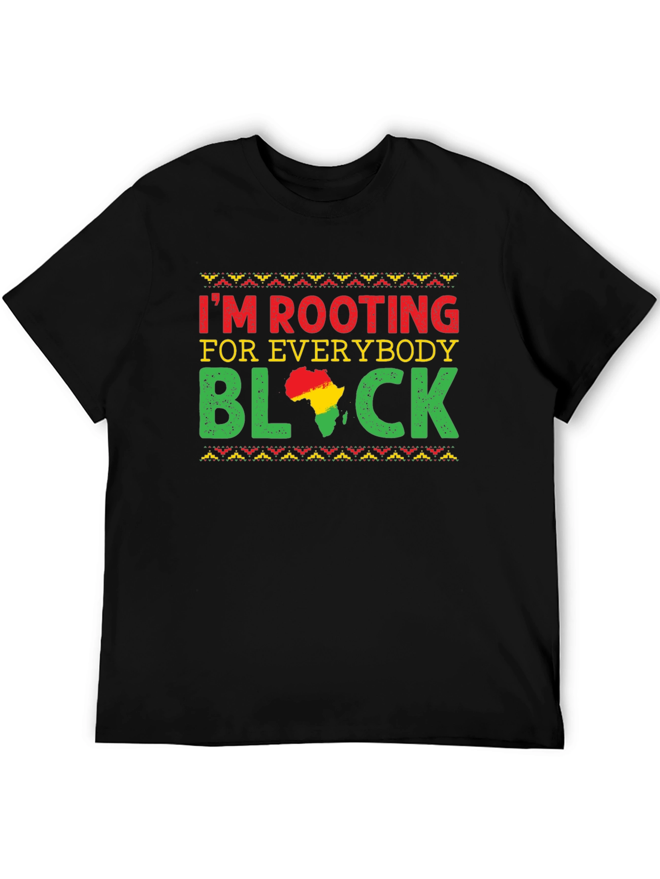 Black Rooting For Everybody Black T-Shirt view 5