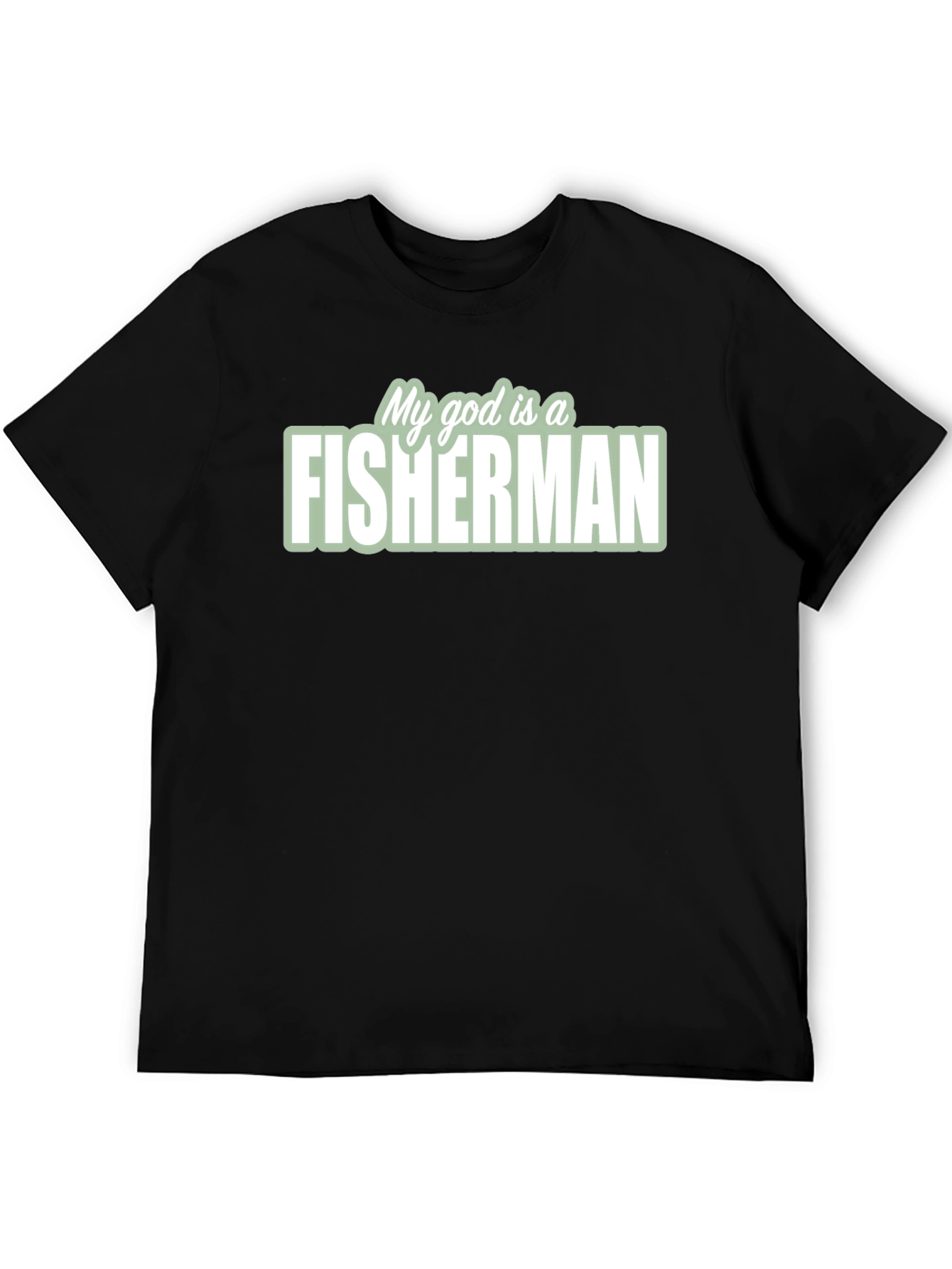 Black My God is a Fisherman T-Shirt - Black view 5