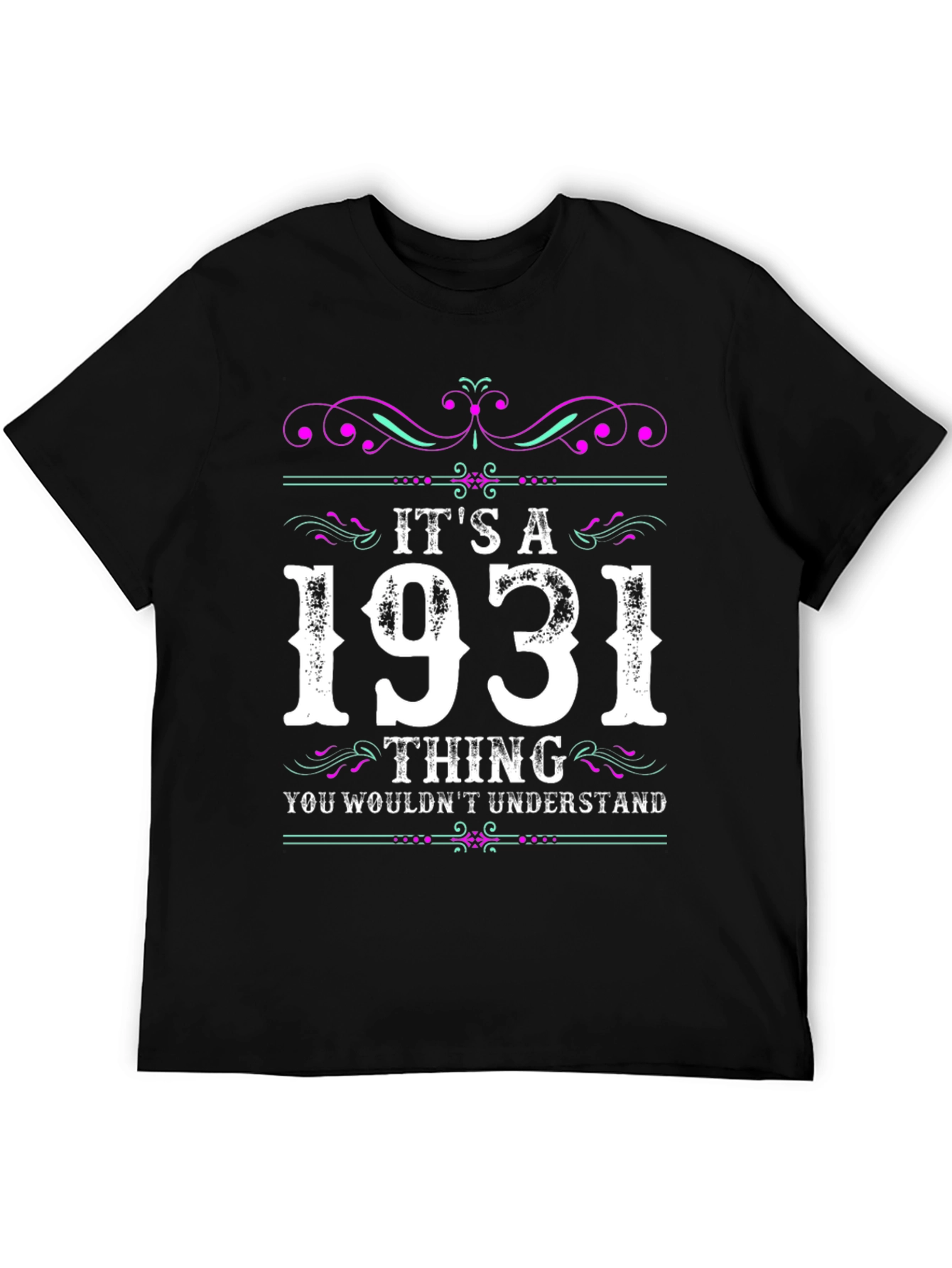 Black It's A 1931 Thing T-Shirt view 5