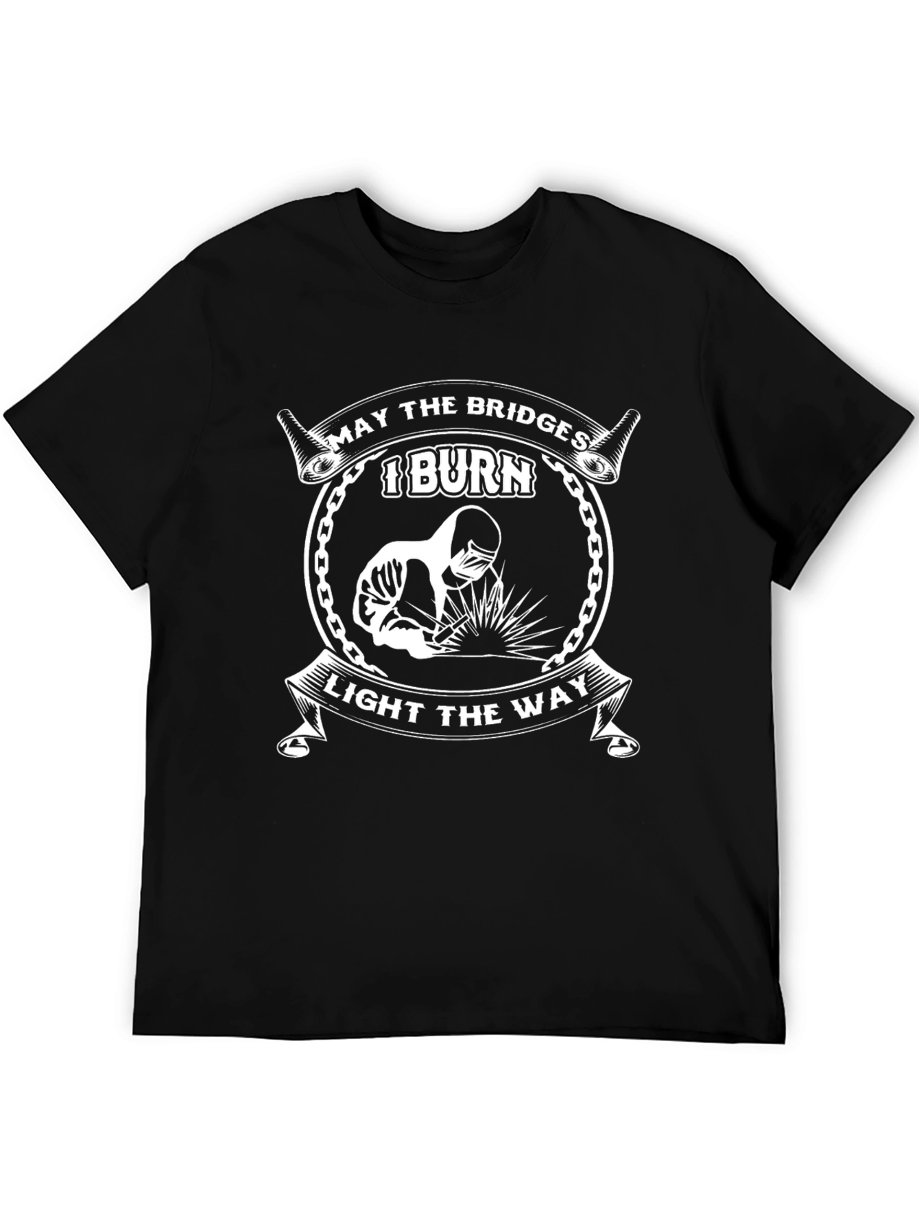 Black Welder's Humor T-Shirt: "May The Bridges I Burn" view 5