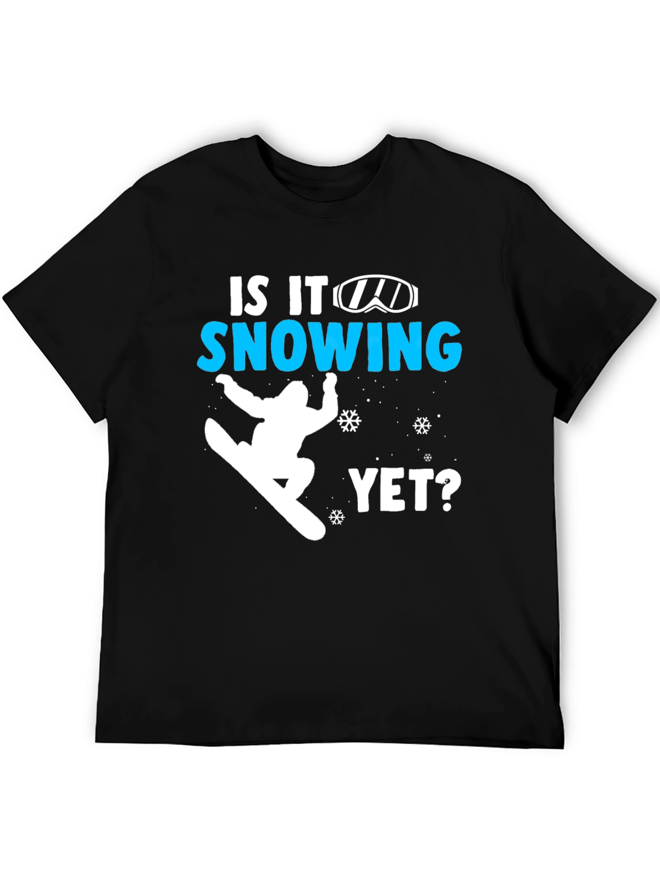 Black Snowboarding T-Shirt - Is It Snowing Yet? view 5