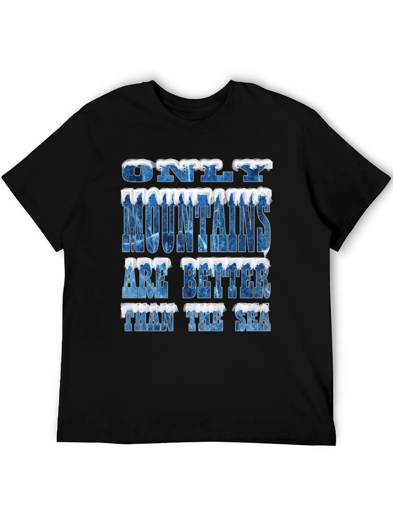 Black Mountains Are Better Than The Sea T-Shirt view 5