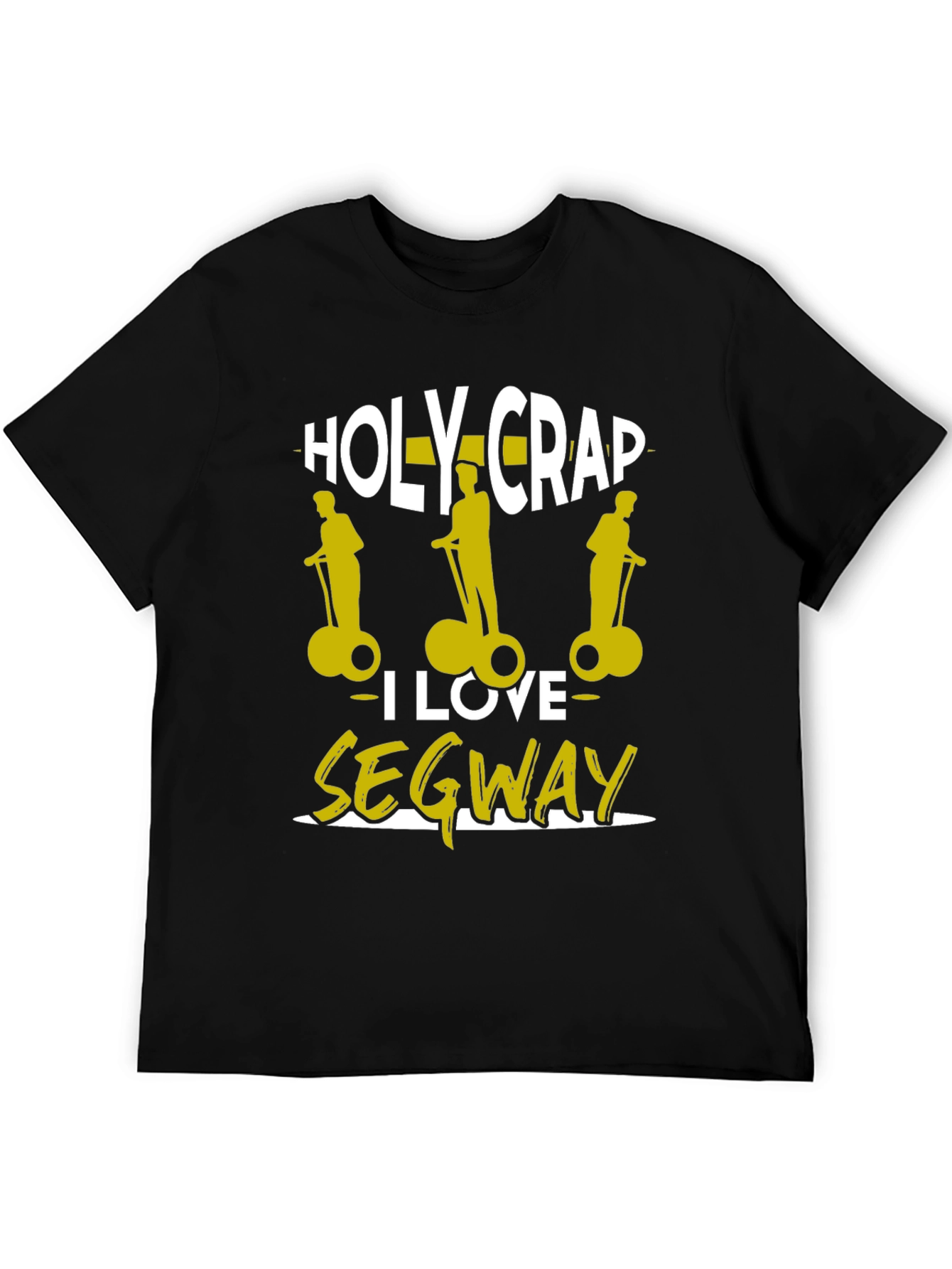 Black Holy Crap I Love Segway T-Shirt - Black Cotton Tee view 5