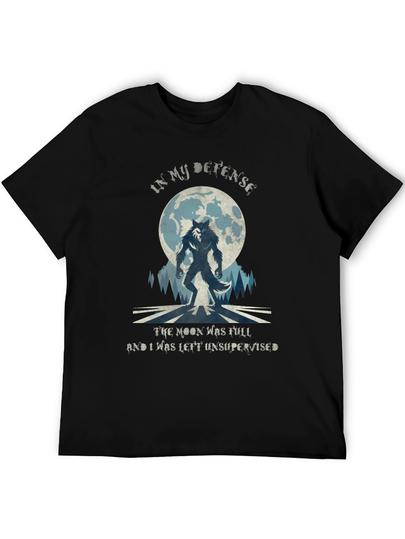 Black Werewolf Moon T-Shirt - In My Defense Funny Tee view 5