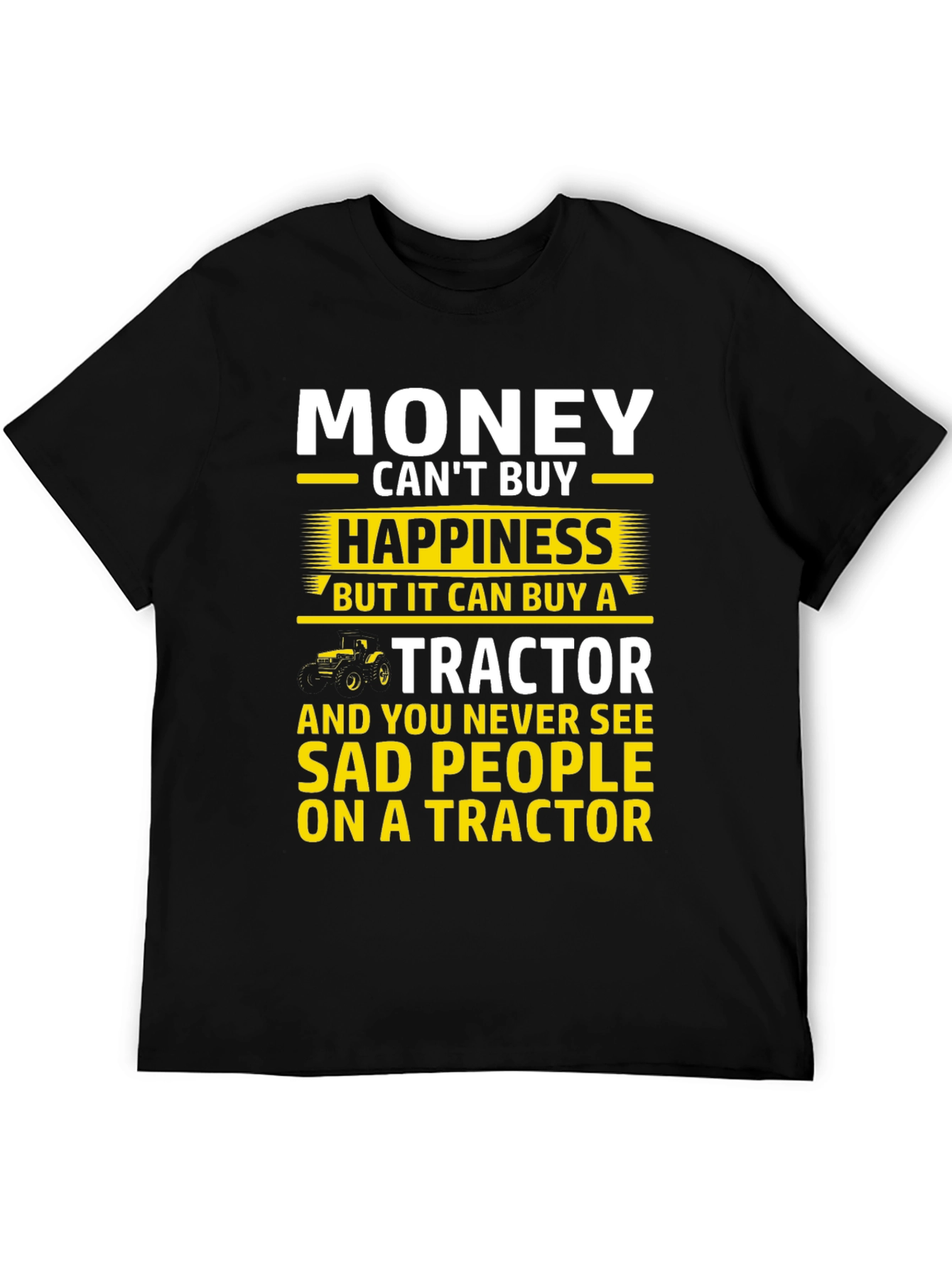 Black Money Can't Buy Happiness Tractor Graphic T-Shirt view 5
