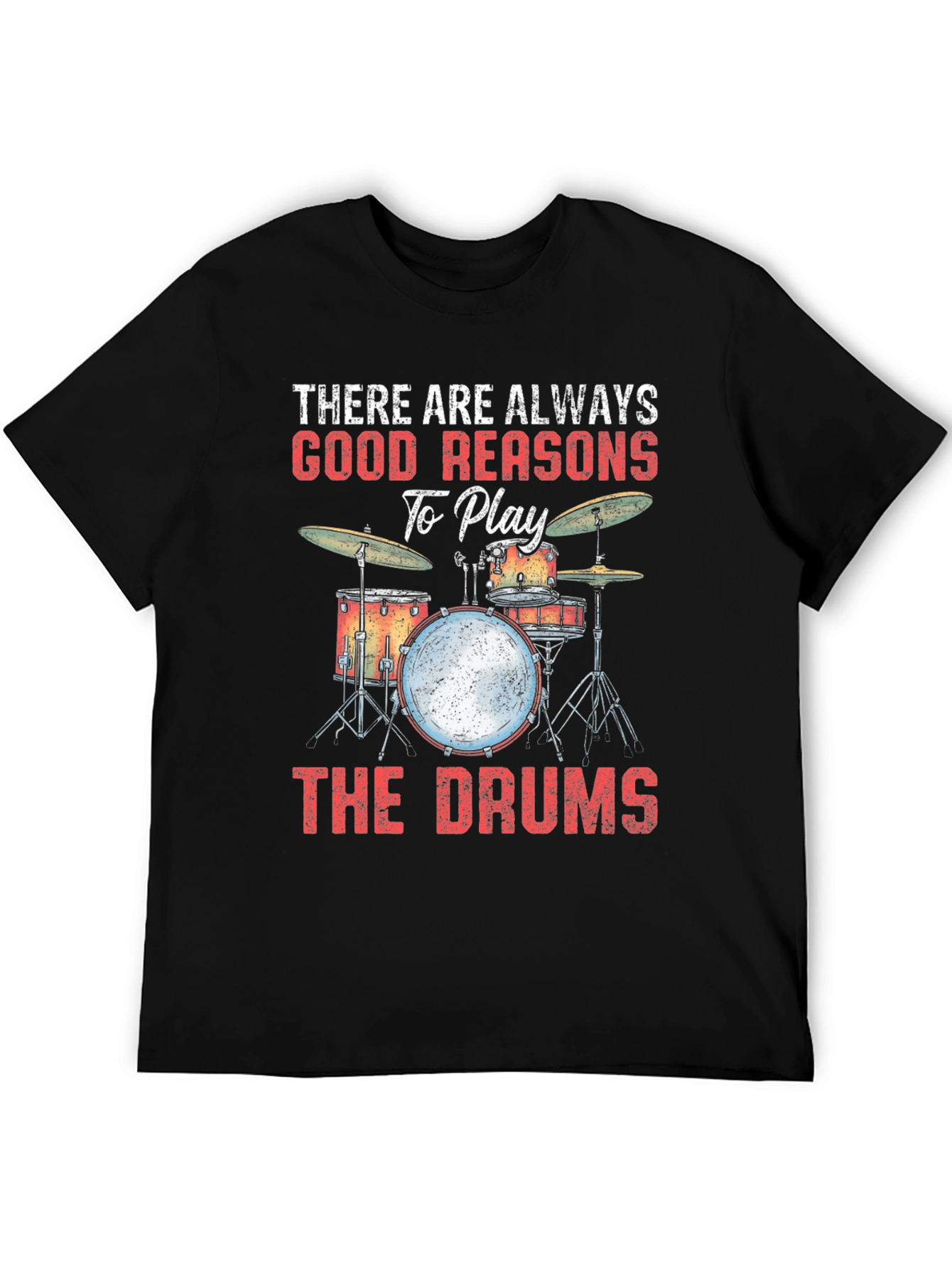 Black Drummer T-Shirt: There Are Always Good Reasons view 5