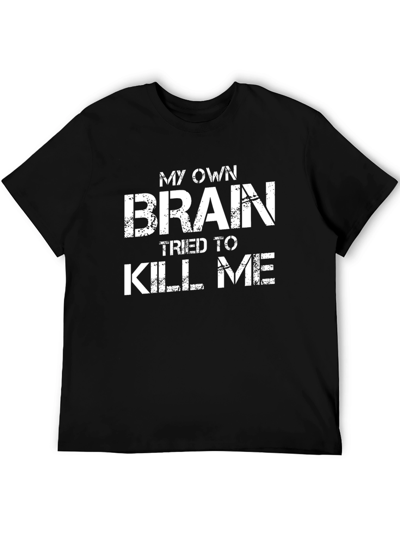 Black Brain Tried To Kill Me T-Shirt Funny Graphic Tee view 5