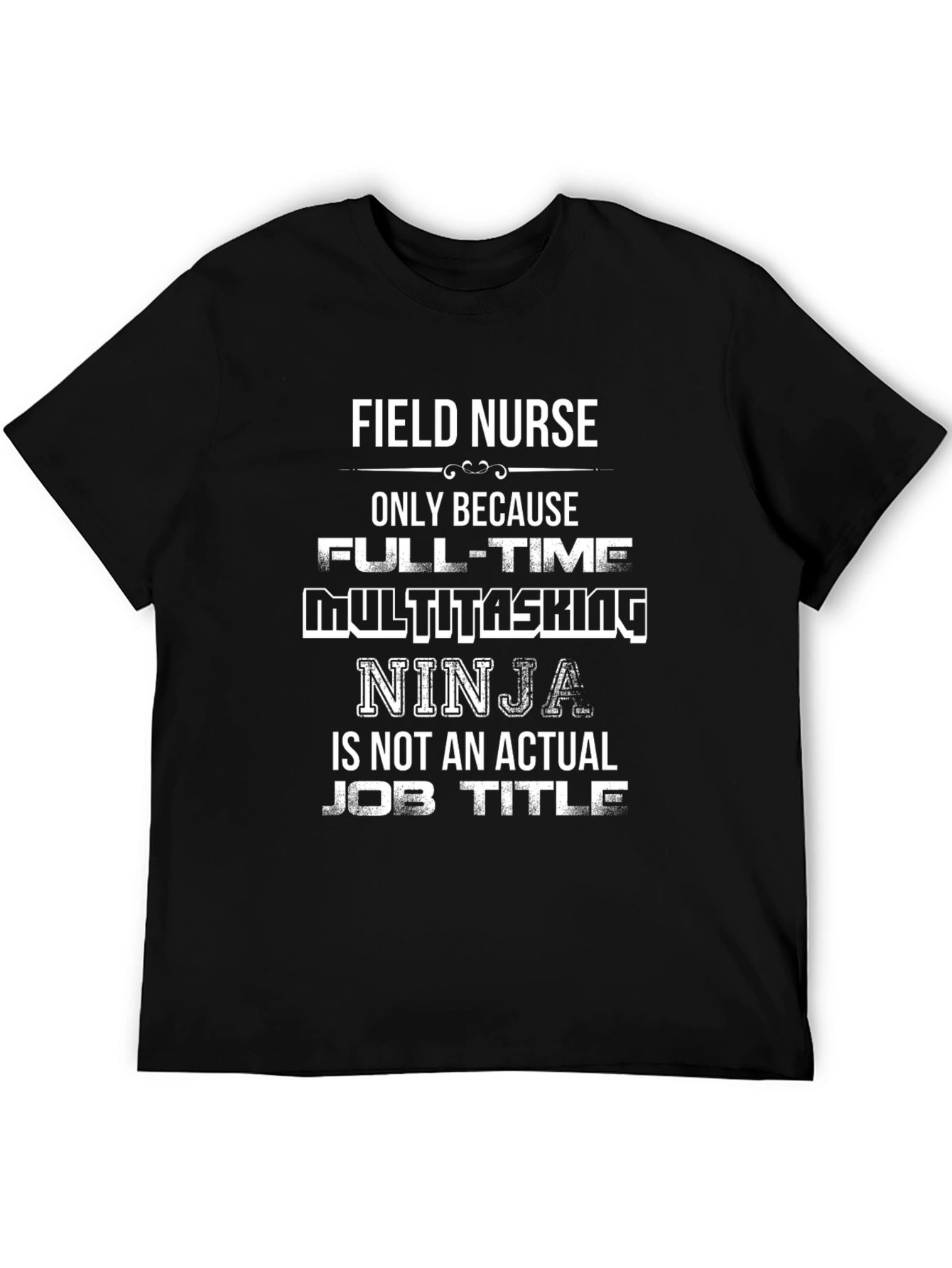 Black Field Nurse Multitasking Ninja T-Shirt view 5