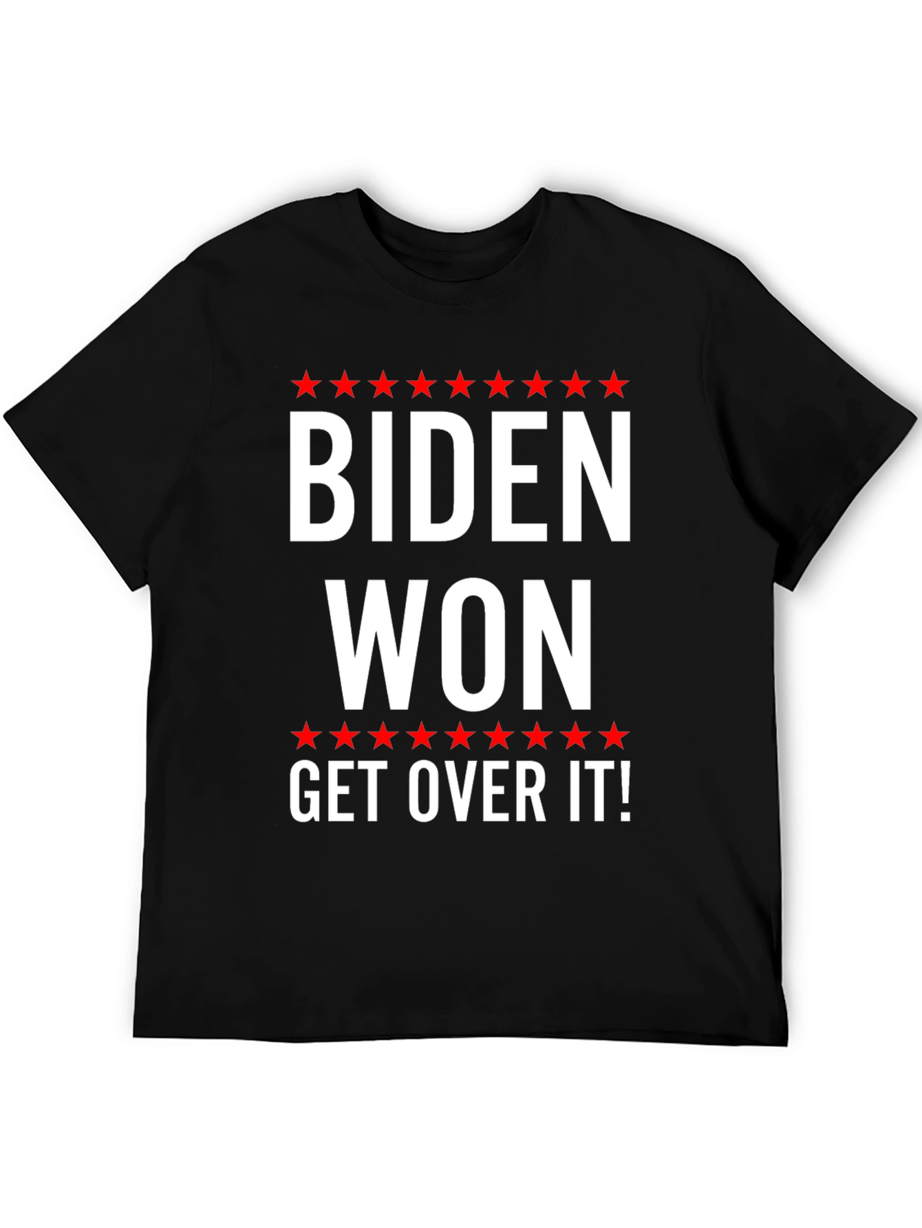Black Biden Won Get Over It T-Shirt Political Statement Tee view 5