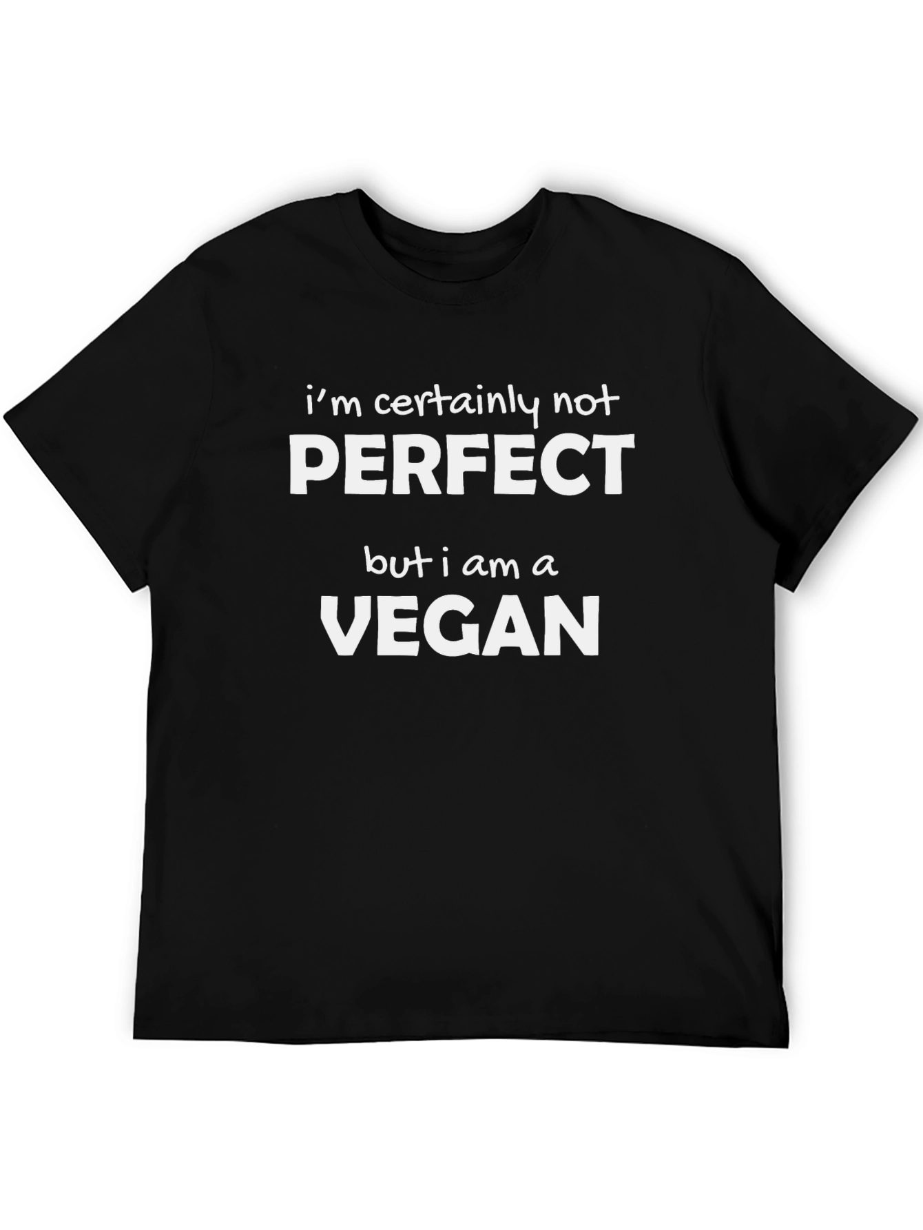 Black Vegan T-Shirt: I'm Certainly Not Perfect view 5