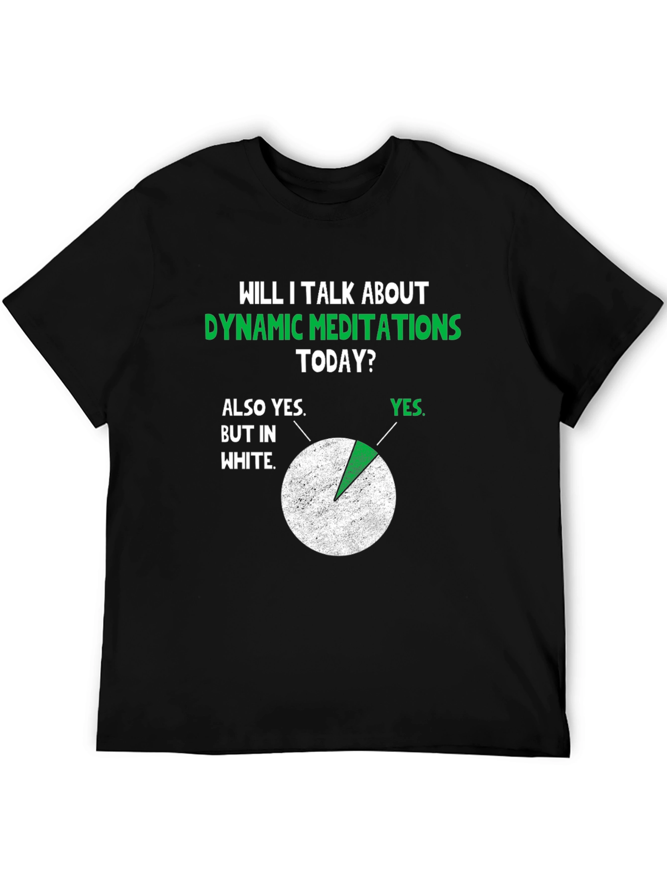 Black Dynamic Meditations Humor T-Shirt view 5