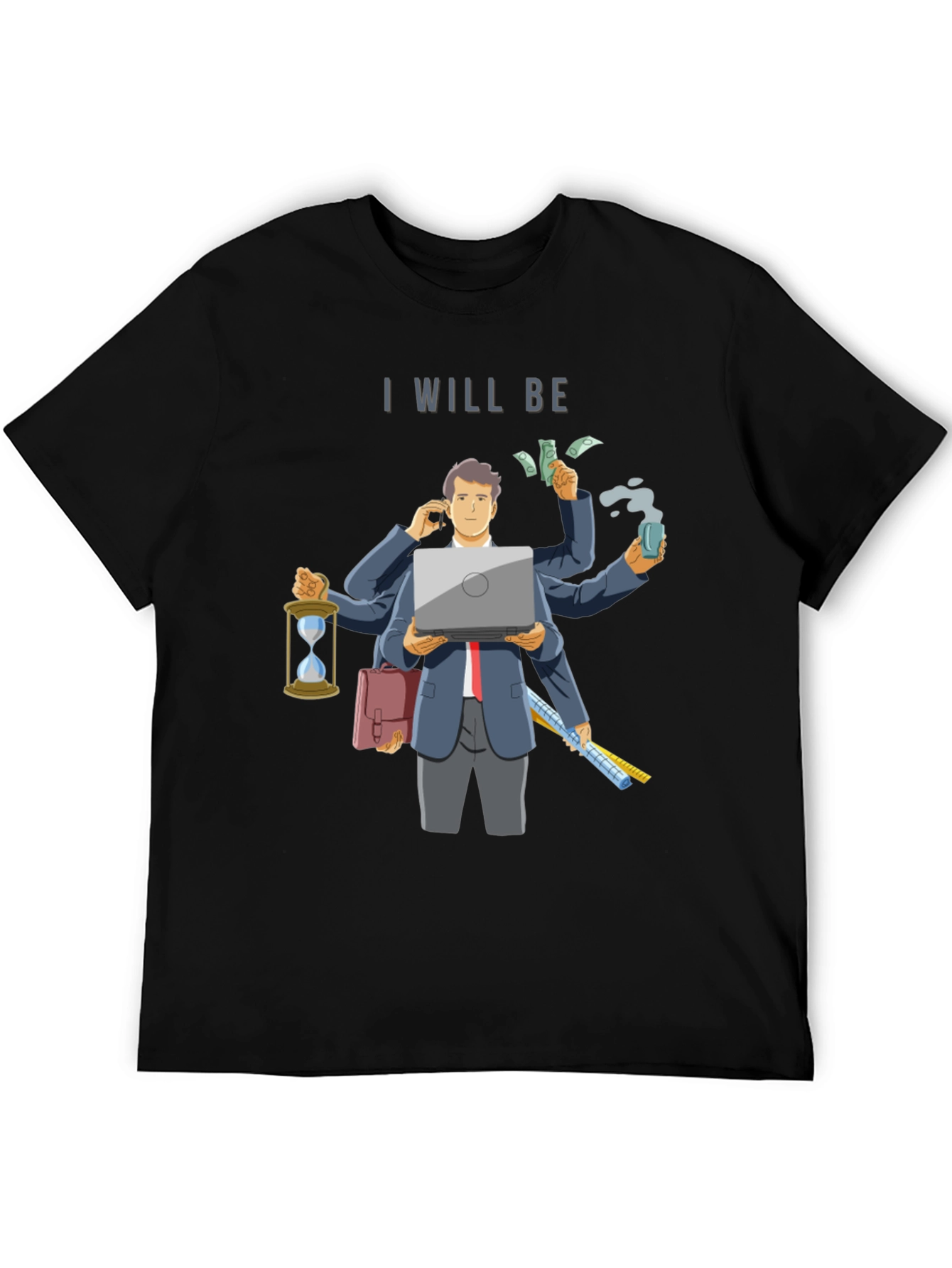 Black I Will Be Multitasking T-Shirt - Novelty Graphic Tee view 5