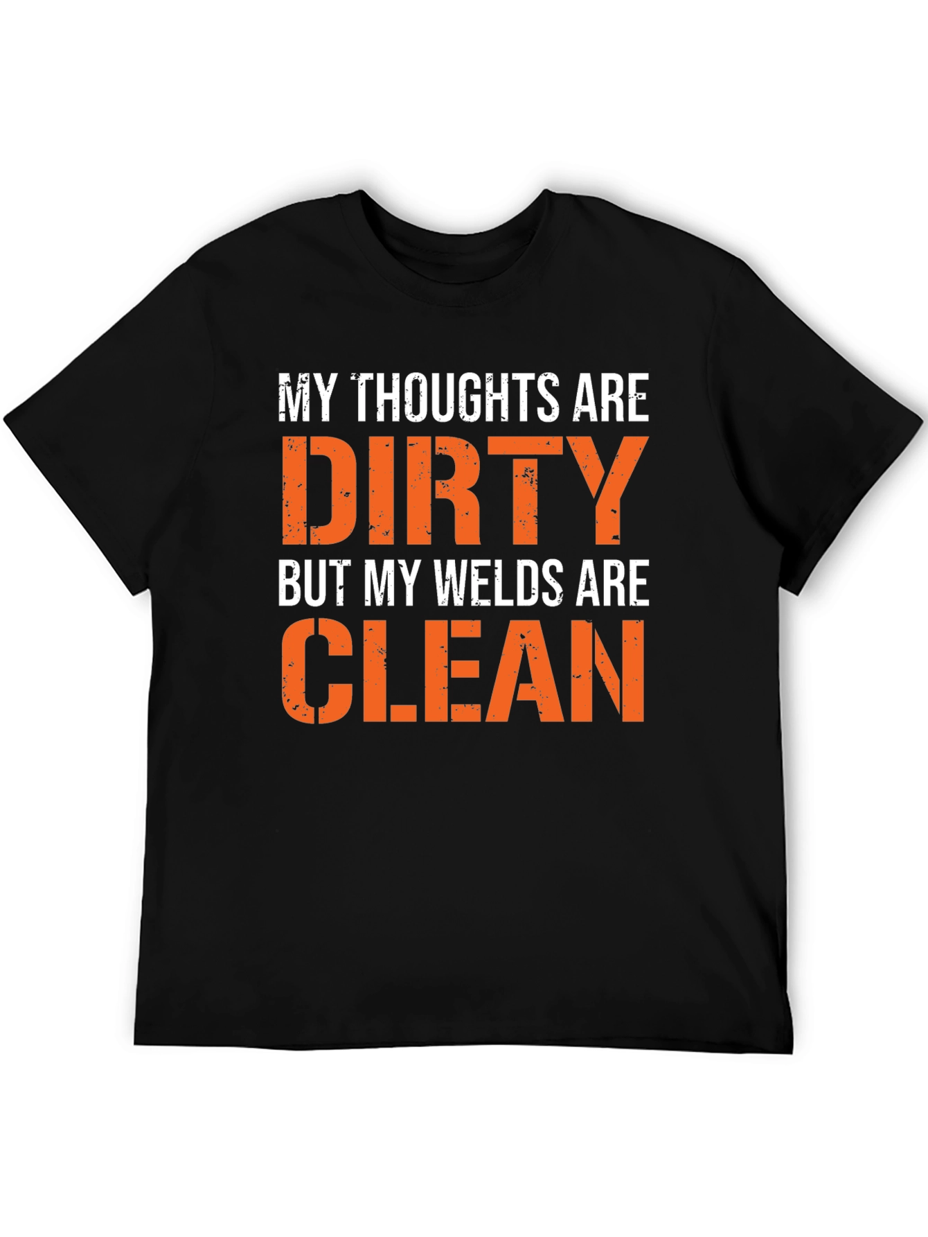 Black Dirty Thoughts, Clean Welds Graphic Tee view 5