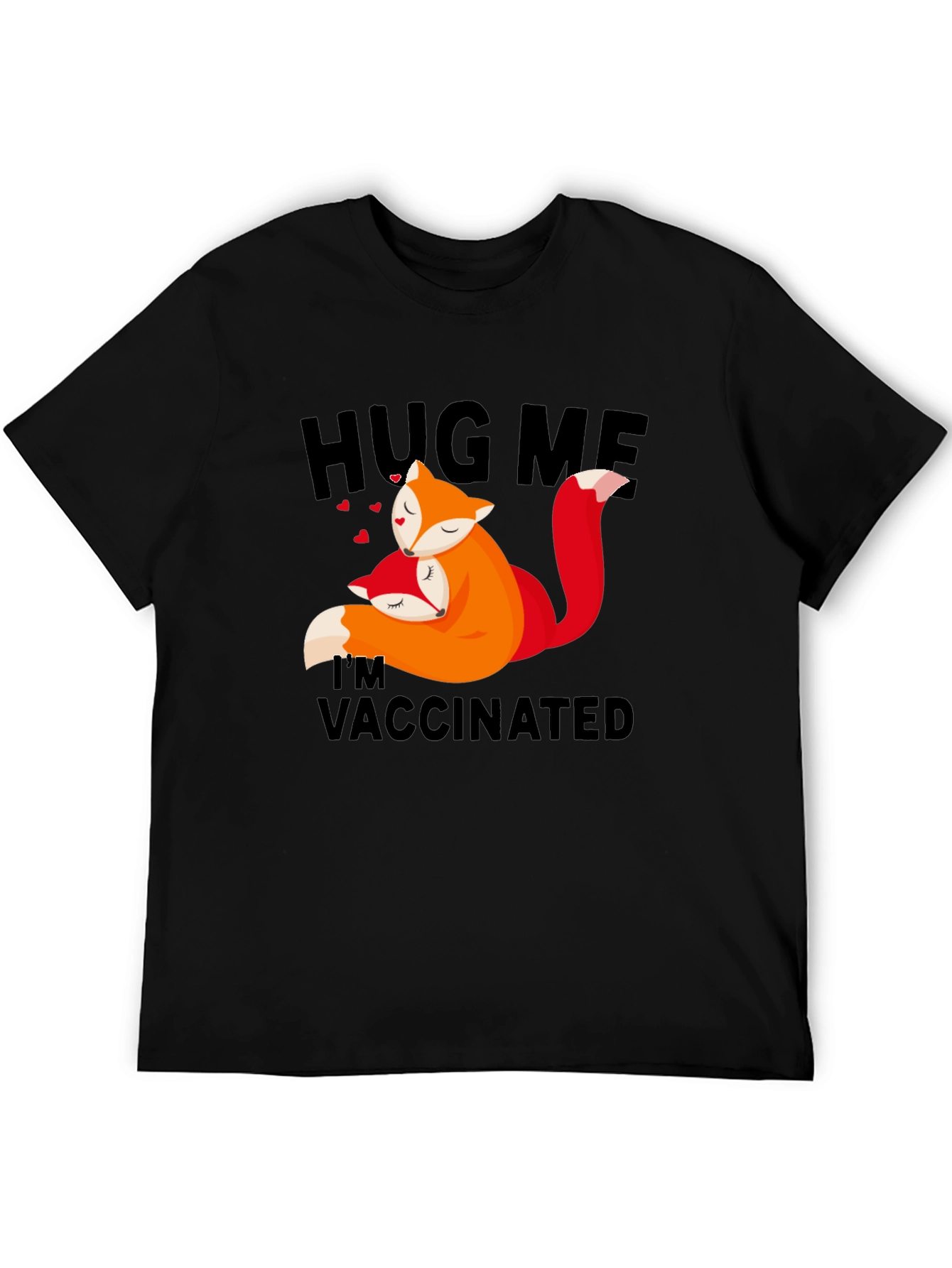 Black Hug Me I'm Vaccinated Fox T-Shirt view 5