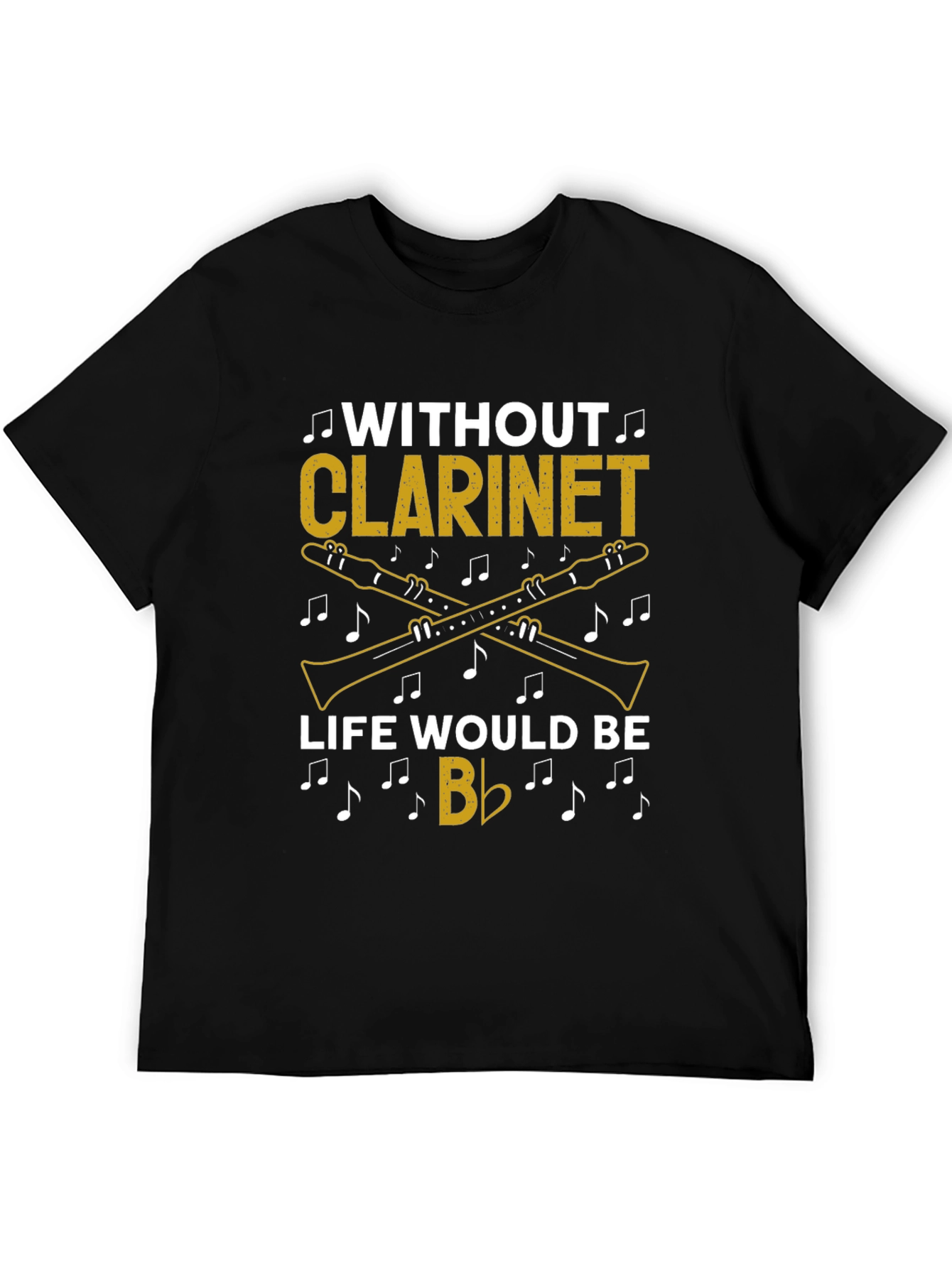 Black Without Clarinet Life Would Be Flat T-Shirt Musician Gift view 5