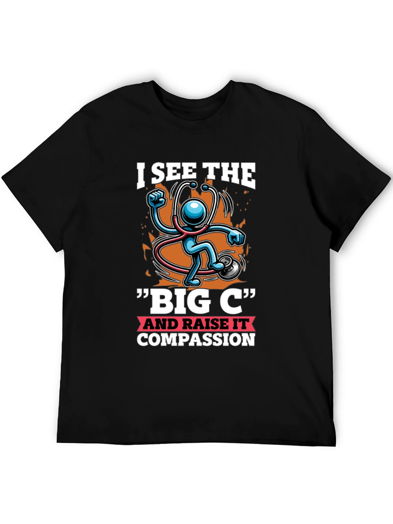 Black I See the Big C & Raise Compassion T-Shirt view 5