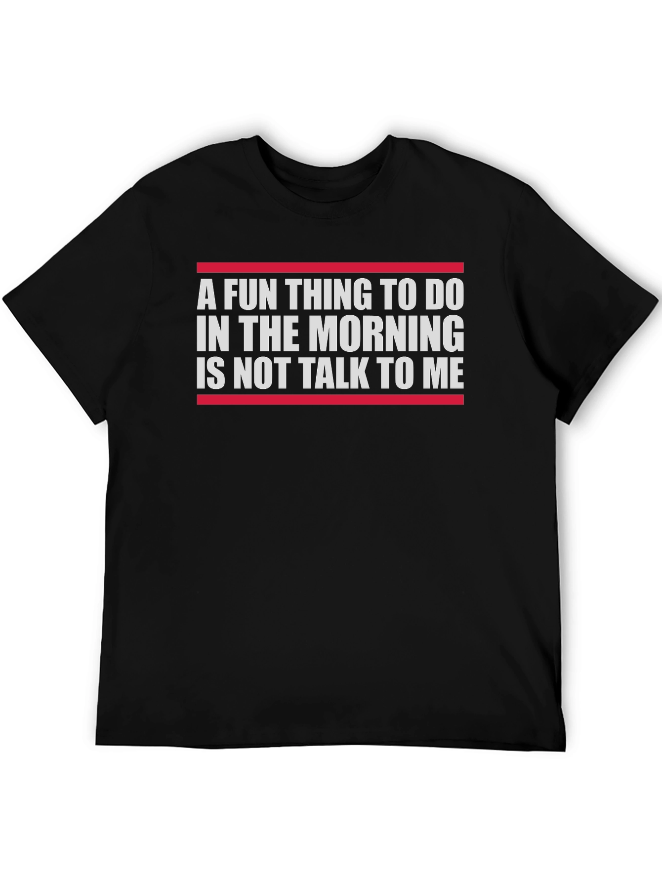 Black Funny Morning Humor T-Shirt - Do Not Talk to Me view 5