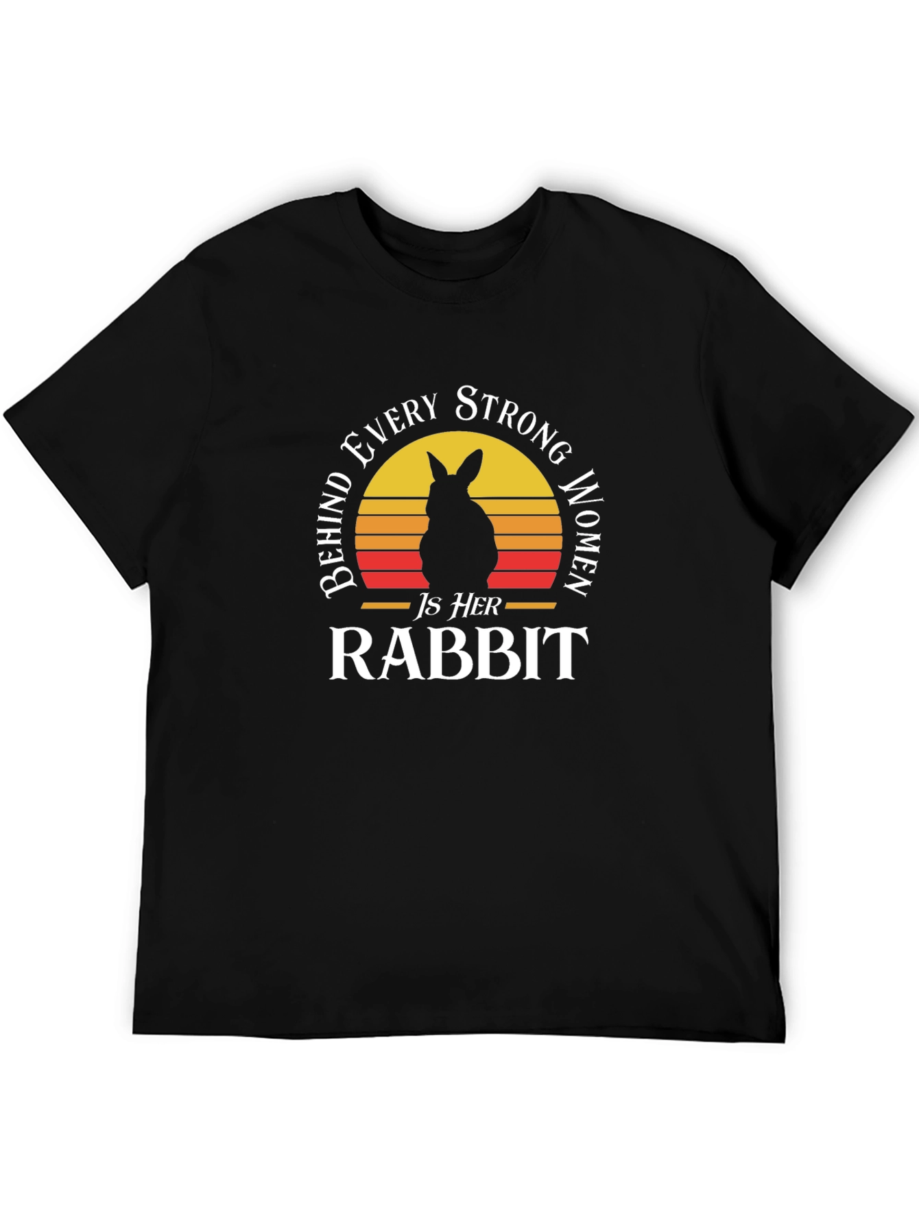Black Behind Every Strong Woman Is Her Rabbit T-Shirt view 5