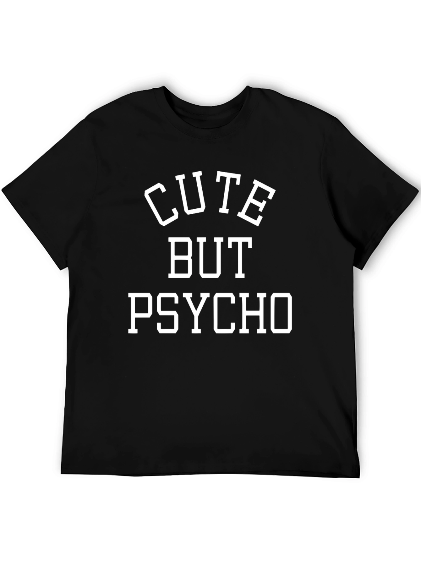 Black Cute But Psycho Graphic Tee - Trendy T-Shirt view 5