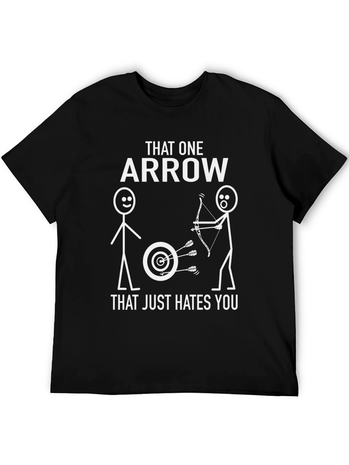Black That One Arrow Hates You Archery T-Shirt view 5