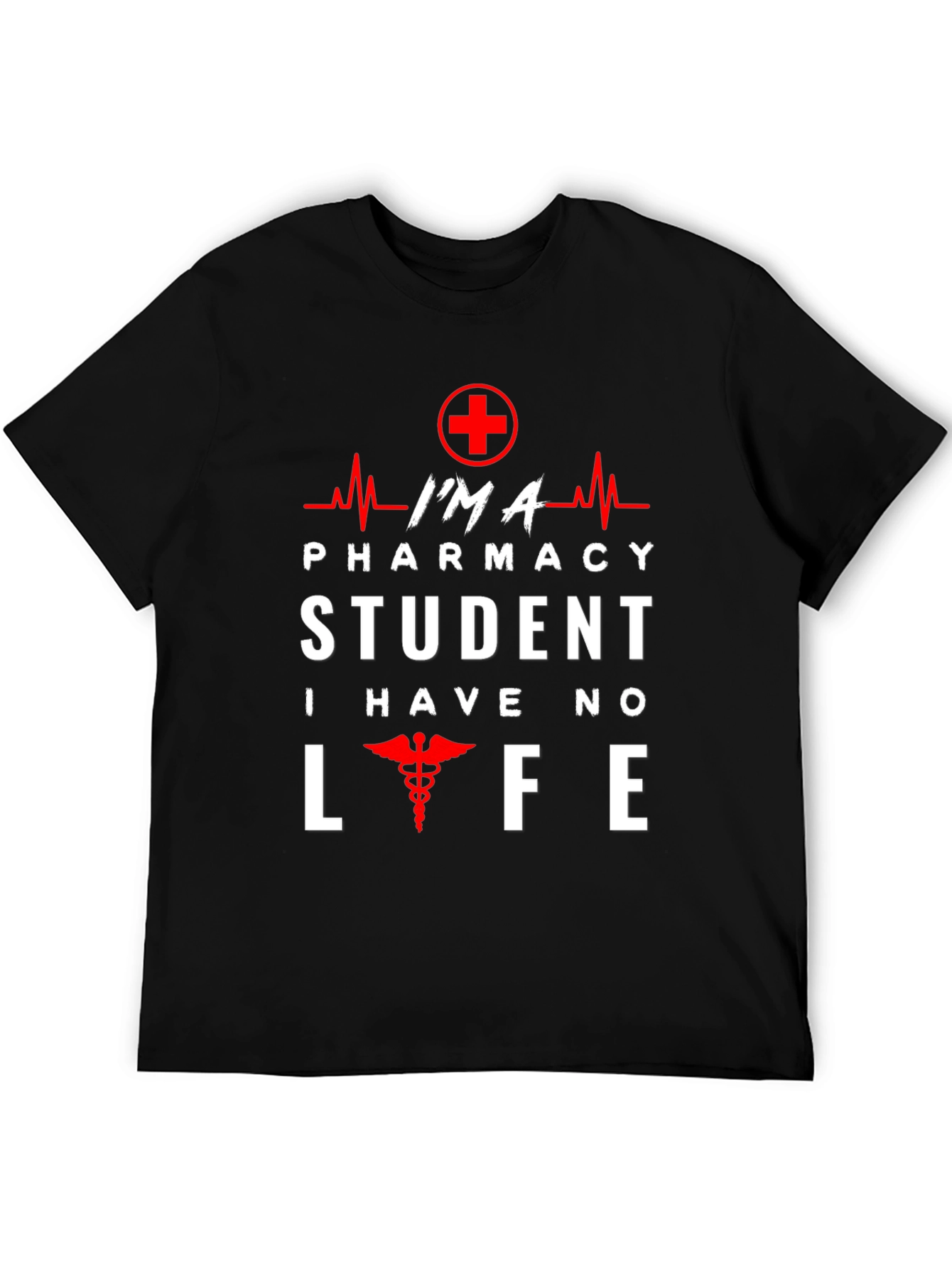 Black Pharmacy Student T-Shirt - No Life Funny Design view 5