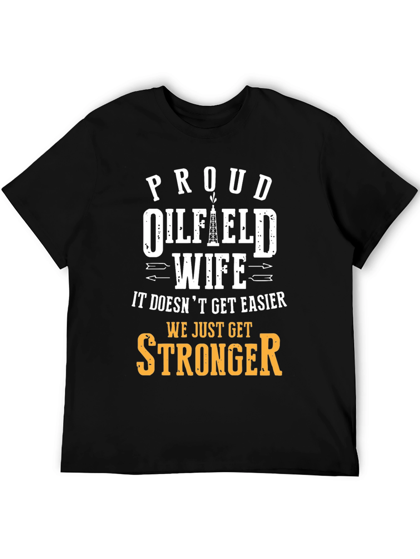 Proud Oilfield Wife T-Shirt - 5