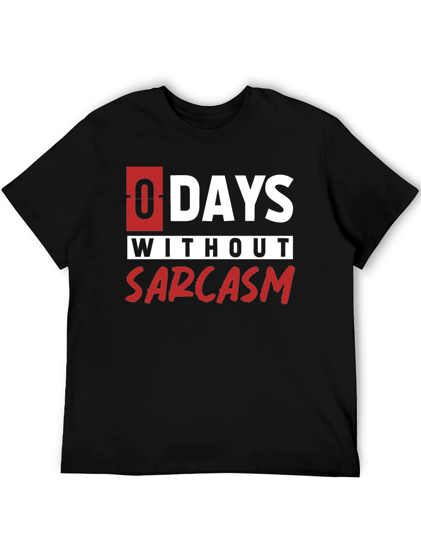 Black Sarcasm T-Shirt - Funny Daily Dose view 5
