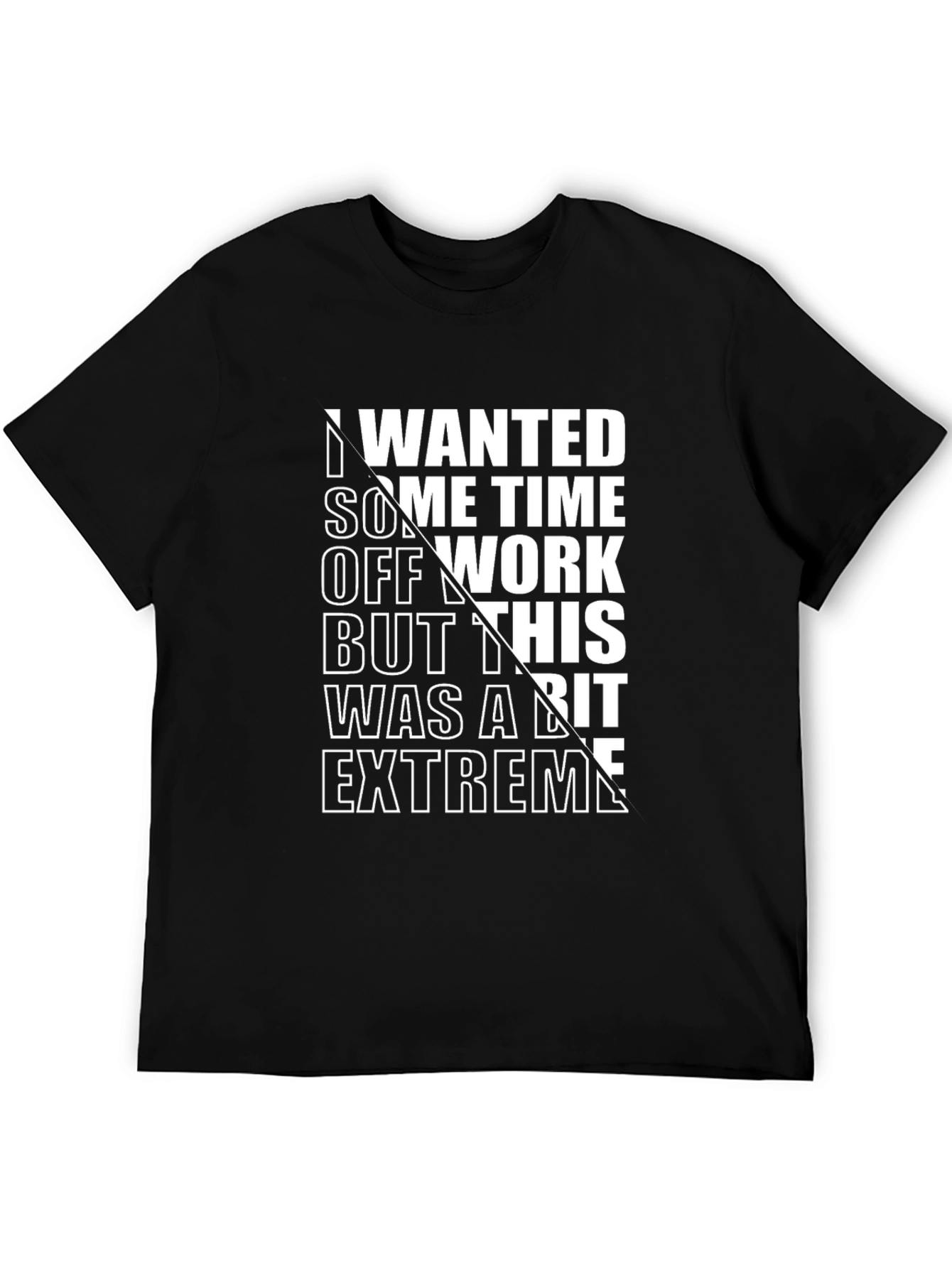 Black Extreme Time Off Funny Graphic T-Shirt view 5