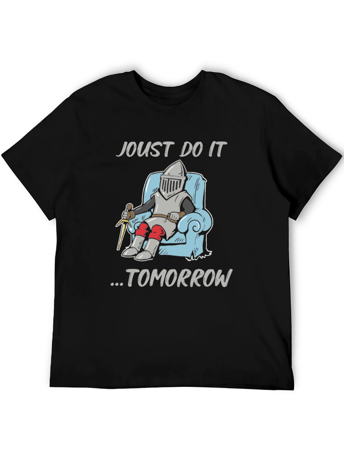 Black Joust Do It Tomorrow Funny Knight T-Shirt view 5