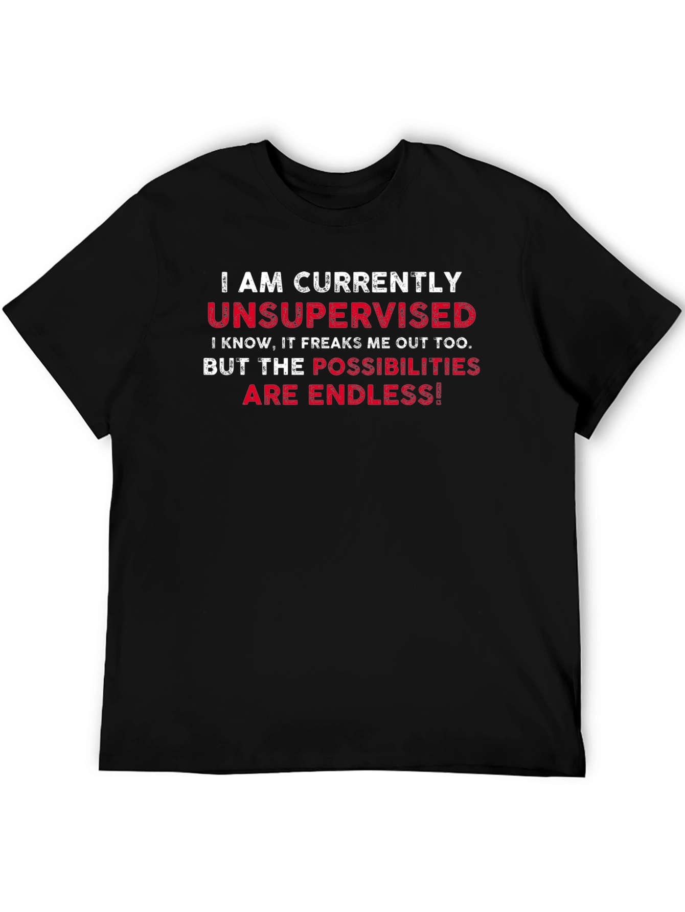 Black Unsupervised Humor Graphic Tee view 5