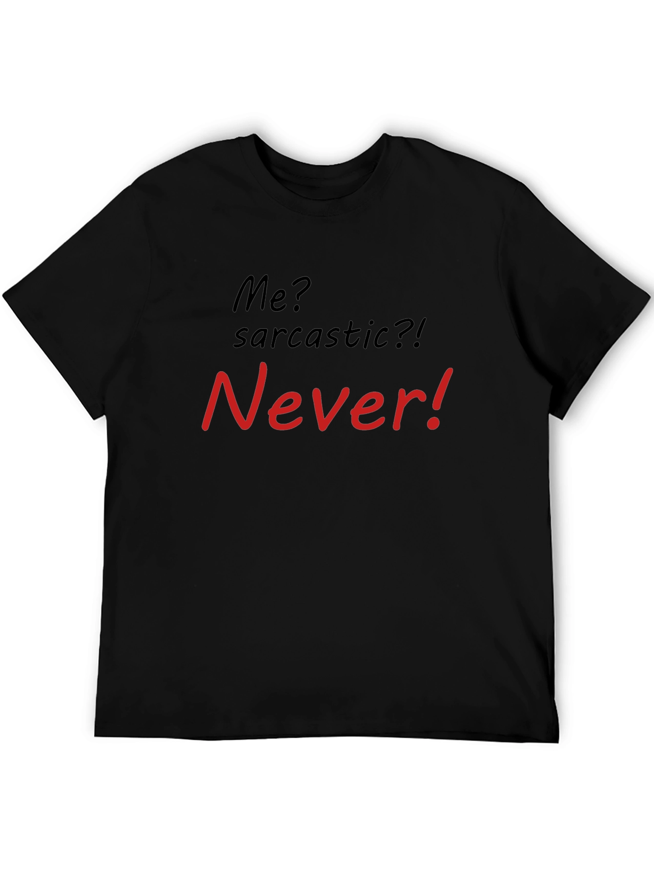 Black Sarcastic? Never! Men's Graphic T-Shirt view 5
